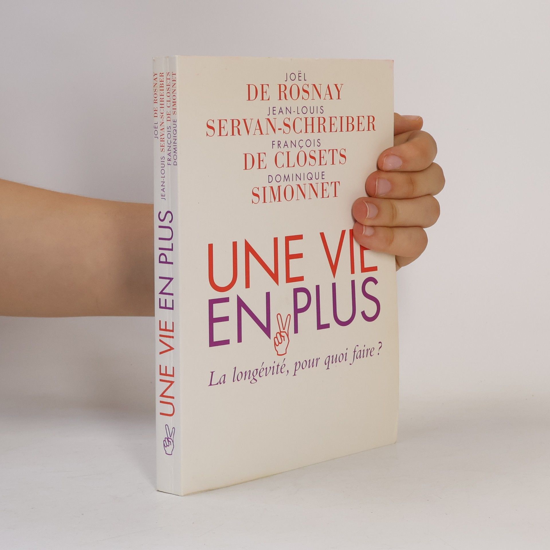 Une vie en plus, la longévité pourquoi faire