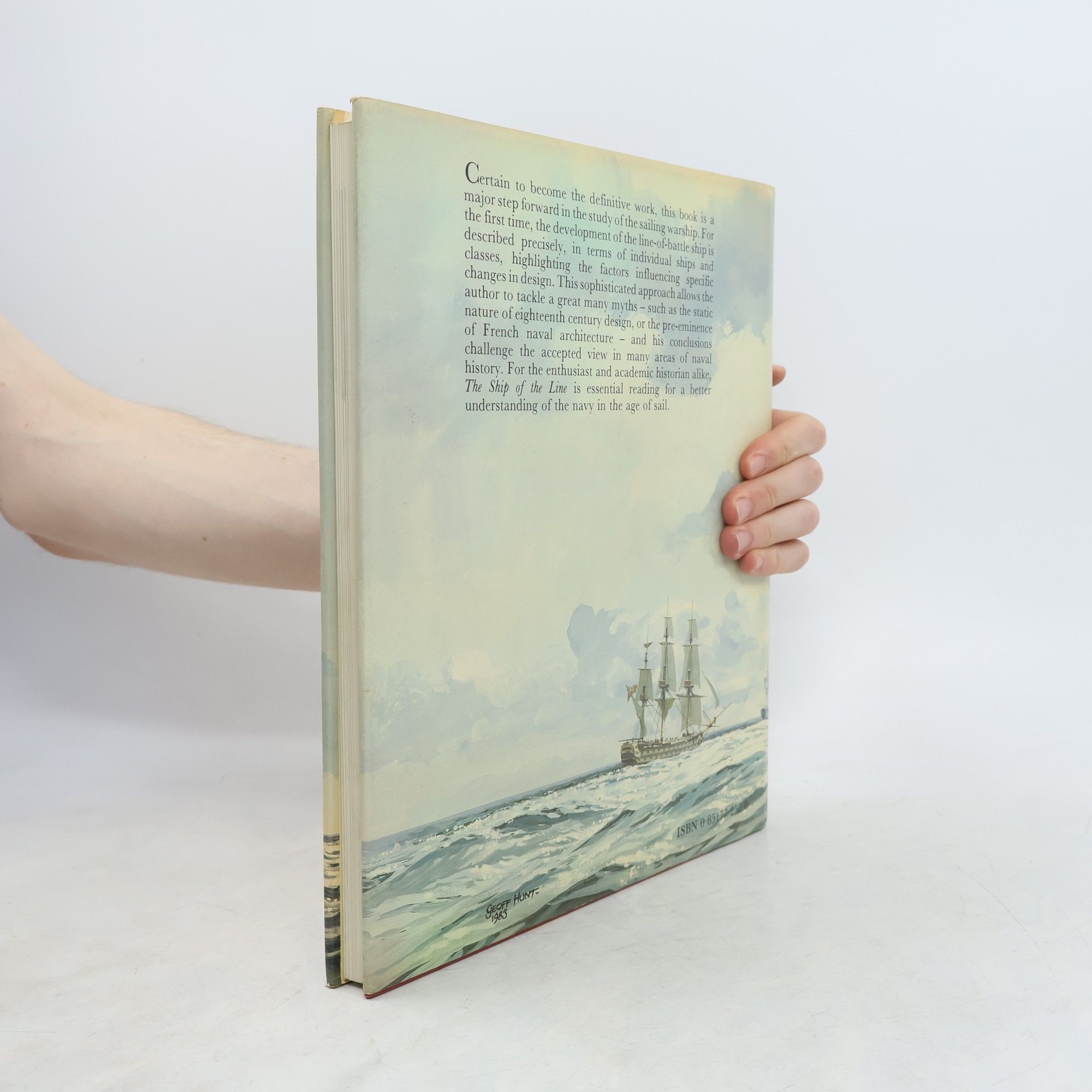 Brian Lavery The Ship of the Line I. The Development of the Battlefleet 1650-1850