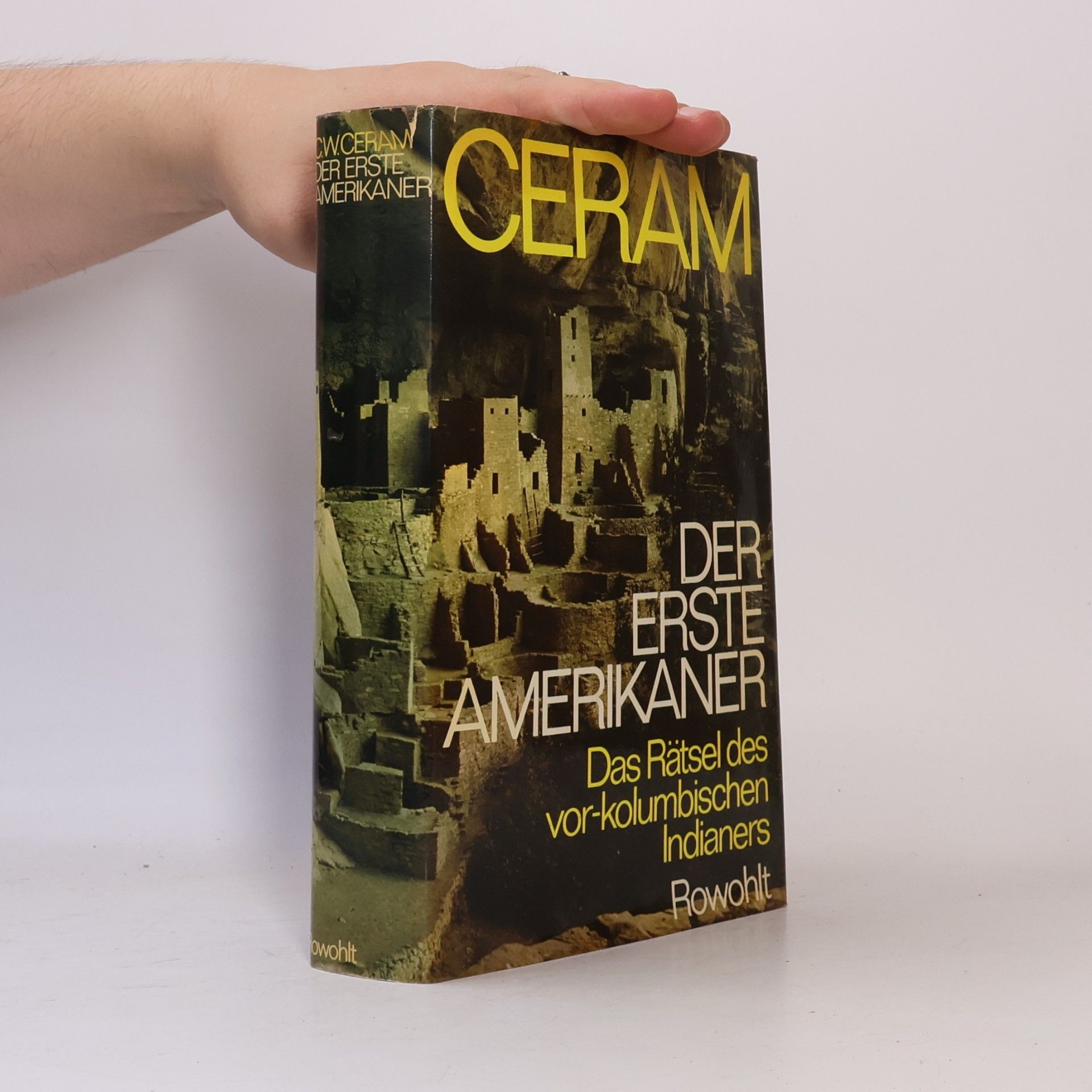 C. W. Ceram Der erste Amerikaner