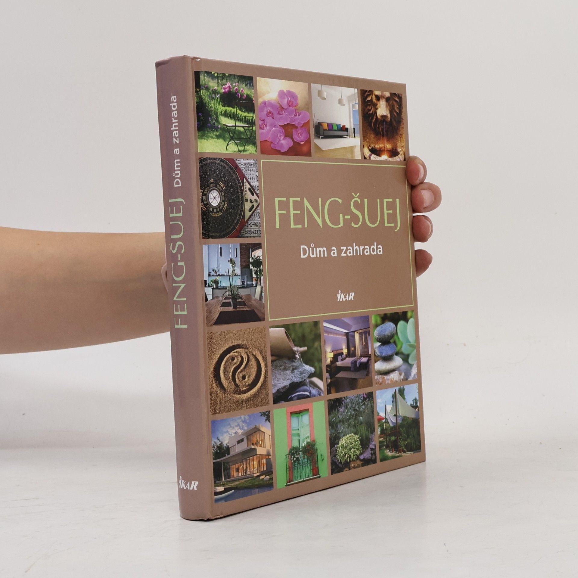 Feng-šuej : dům a zahrada
