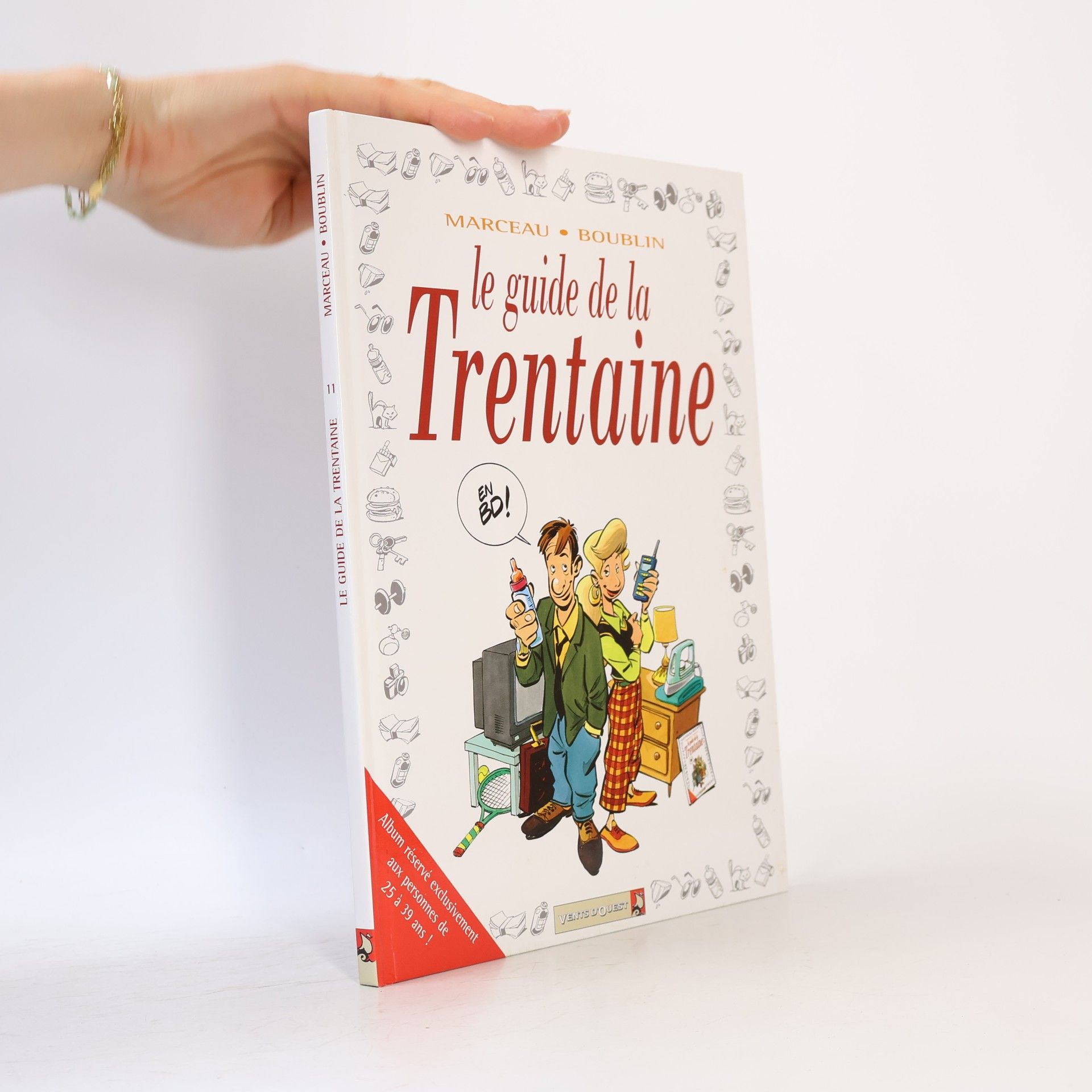 Le guide de la trentaine