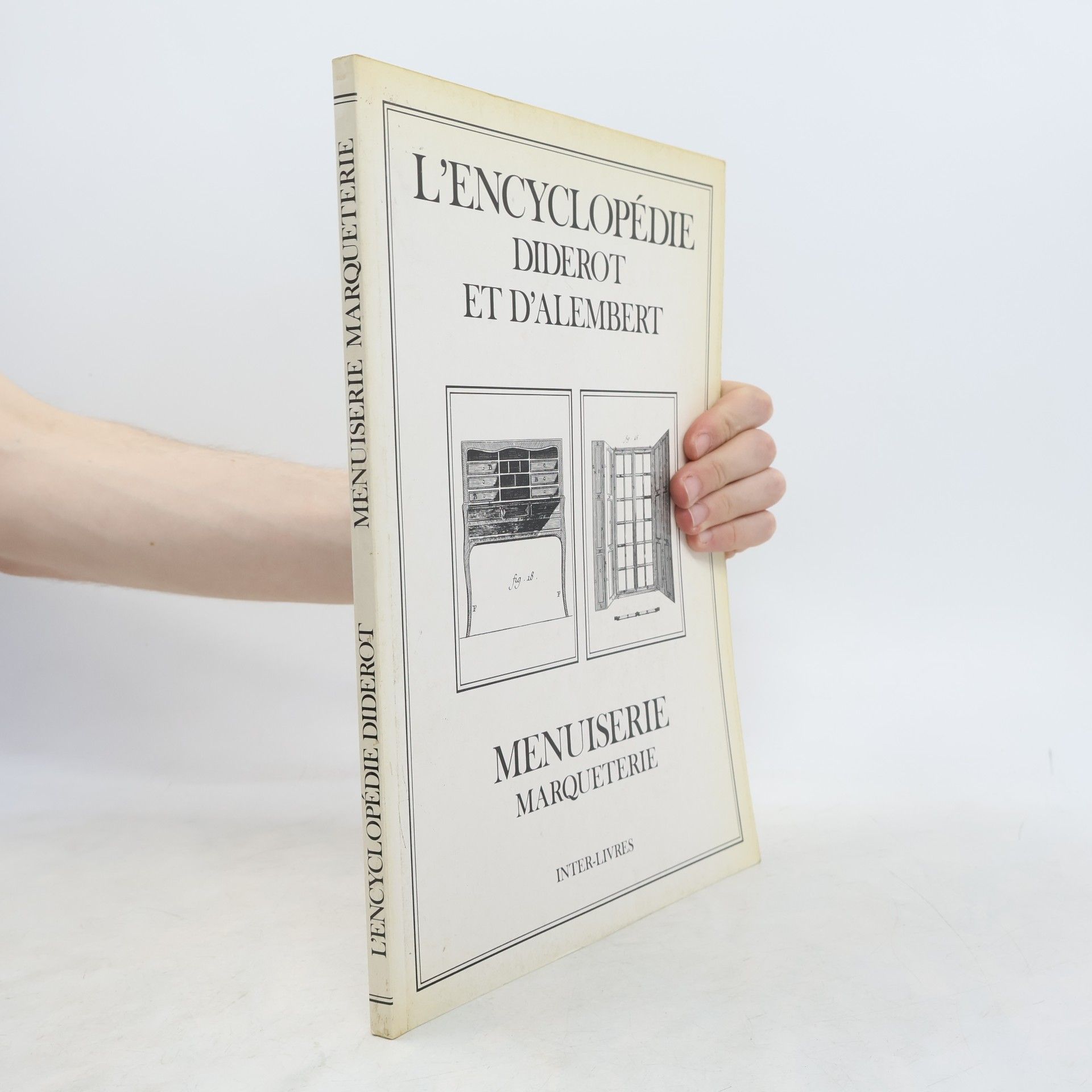 L'Encyclopédie Diderot et D'Alembert: Menuiserie marqueterie