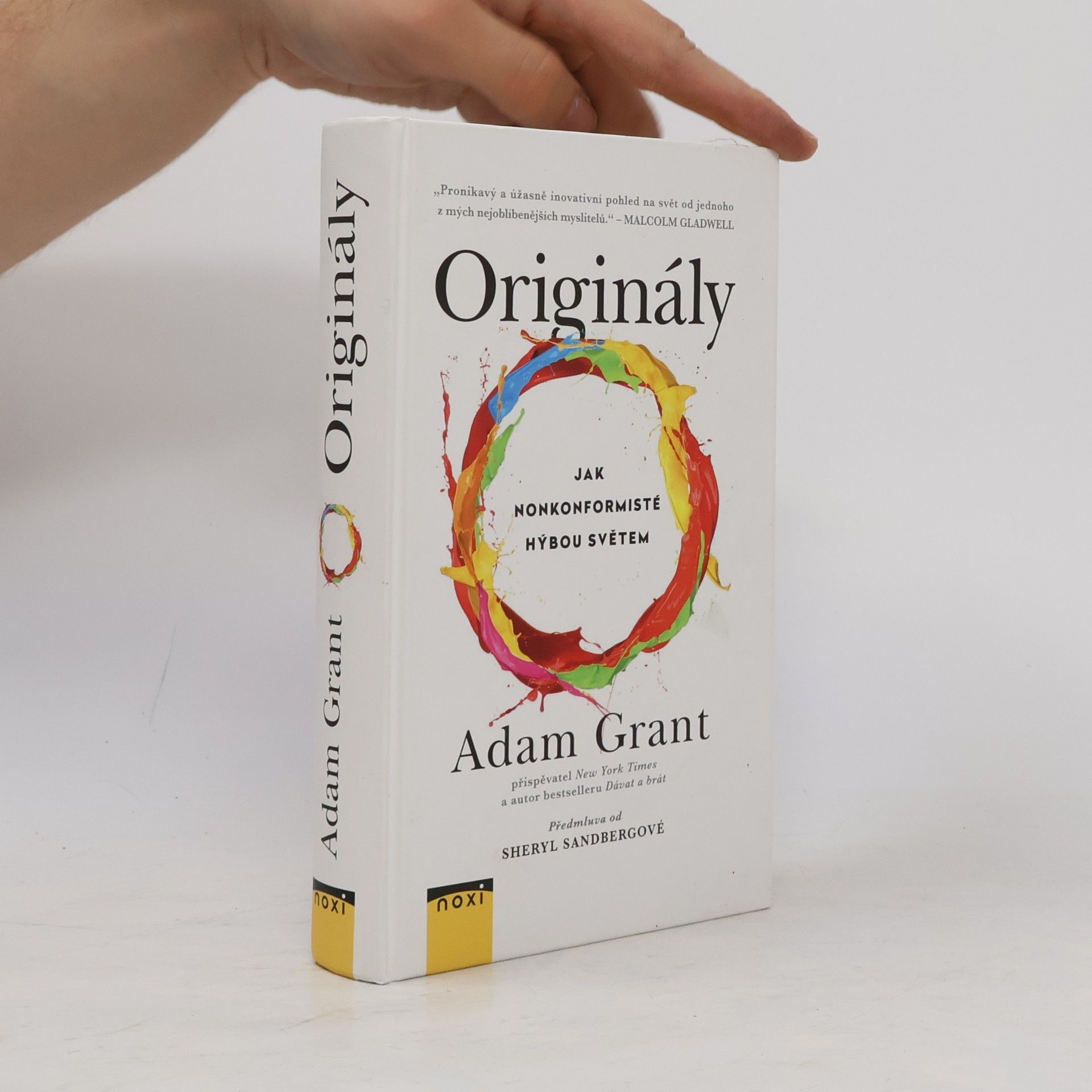 Adam M Grant Originály: Jak nonkonformisté hýbou světem