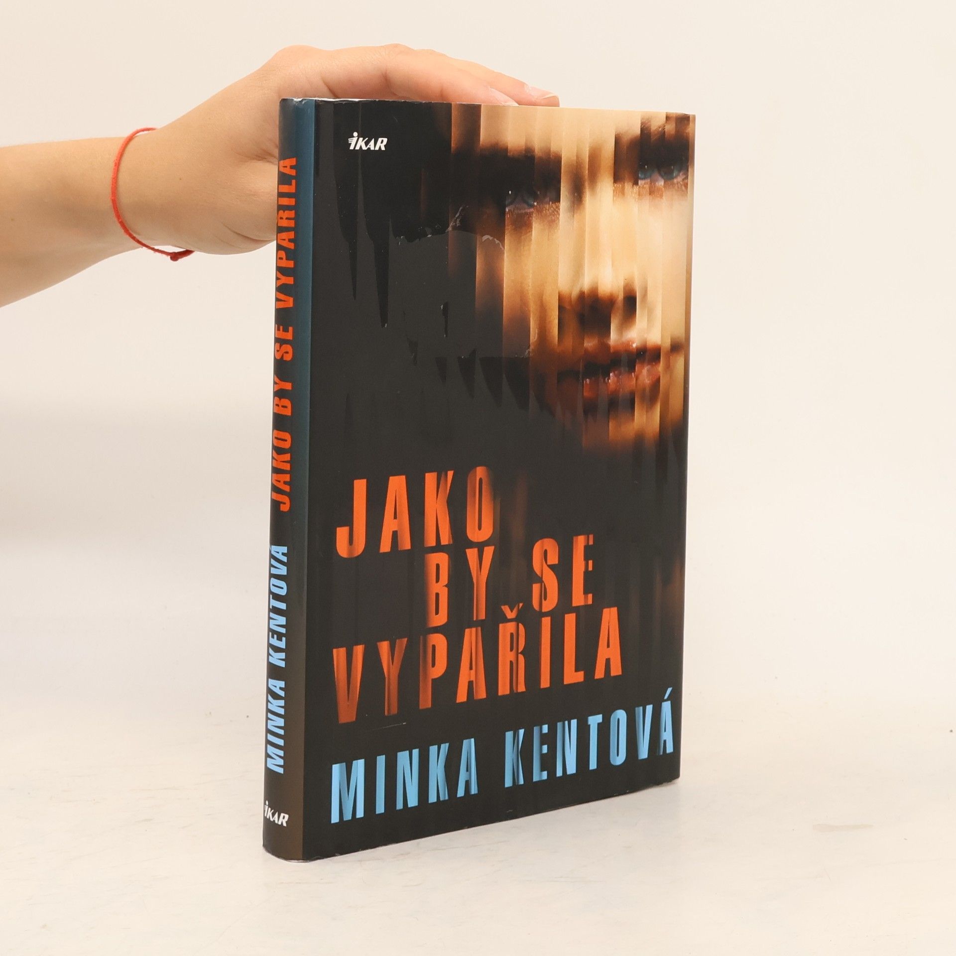 Minka Kent Jako by se vypařila