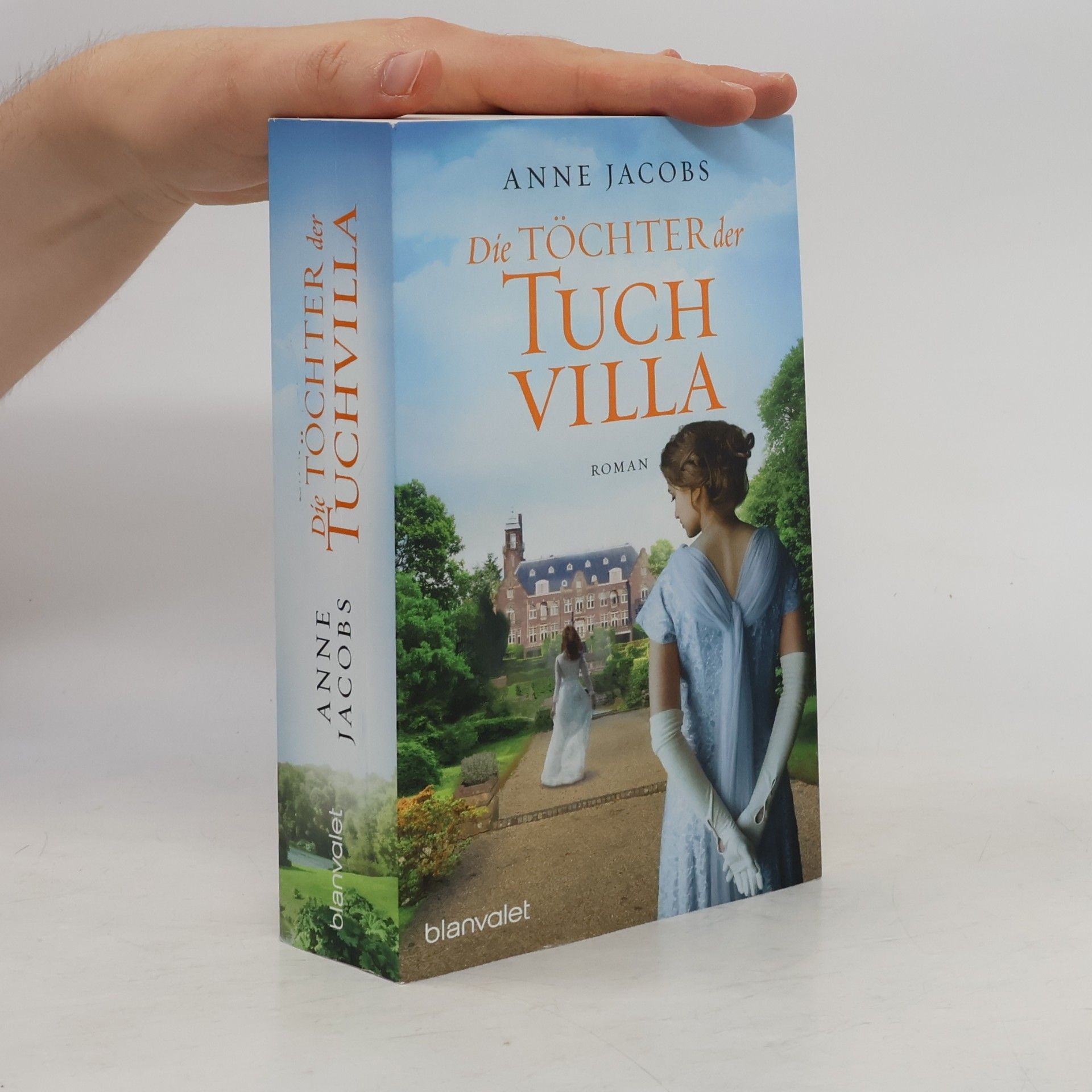 Anne Jacobs Die Töchter der Tuchvilla
