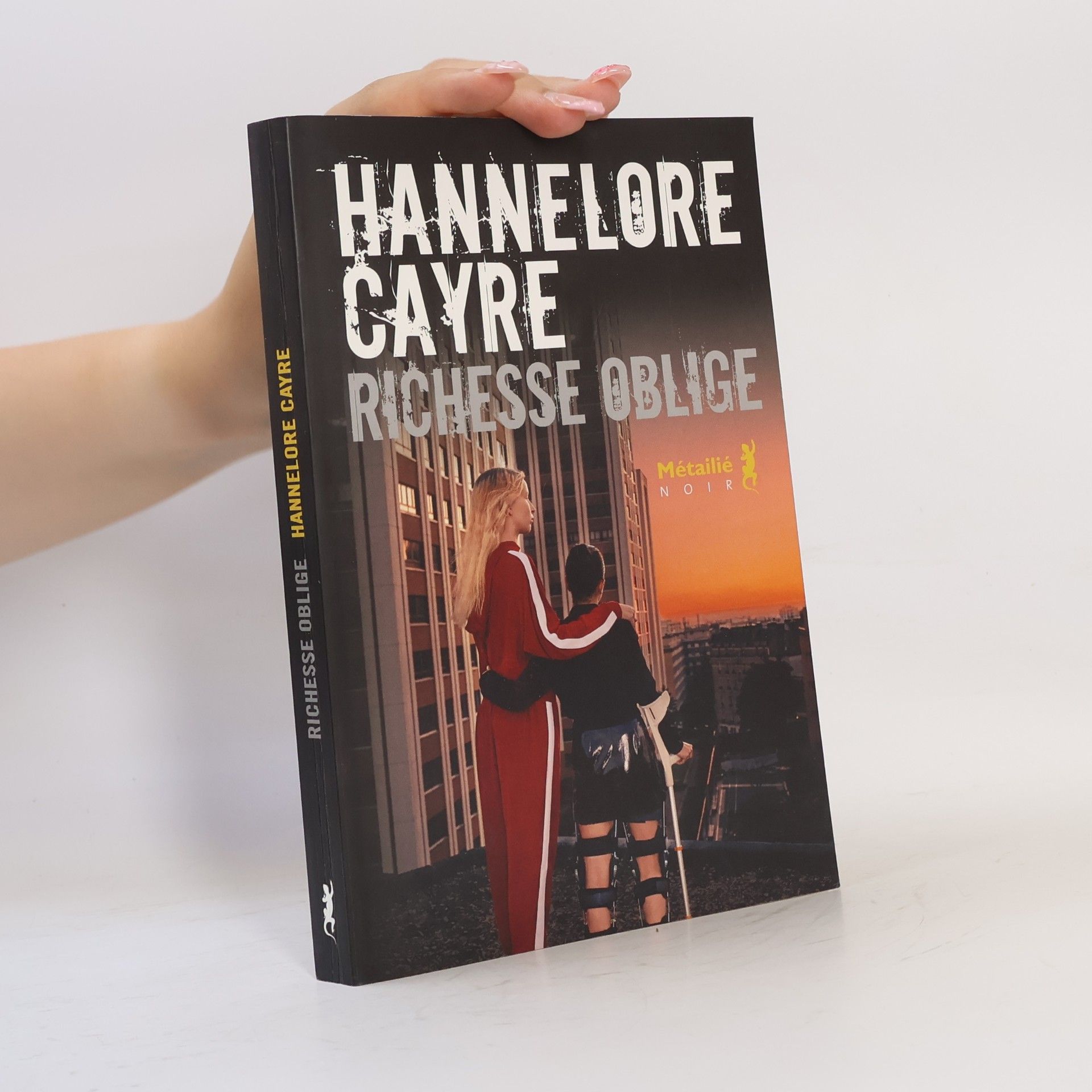 Hannelore Cayre Noir: Richesse oblige