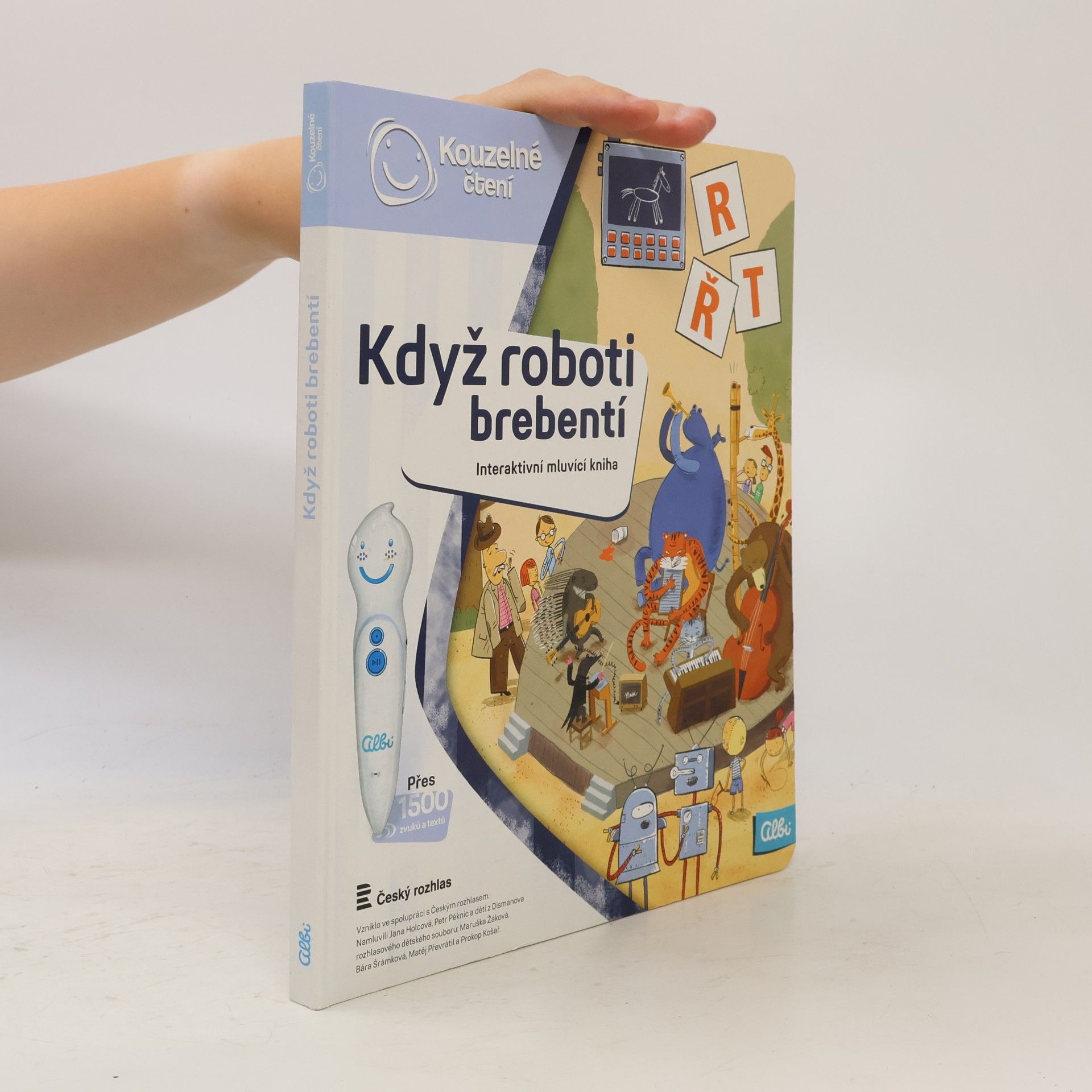 Ester Stará Když roboti brebentí. Interaktivní mluvicí kniha