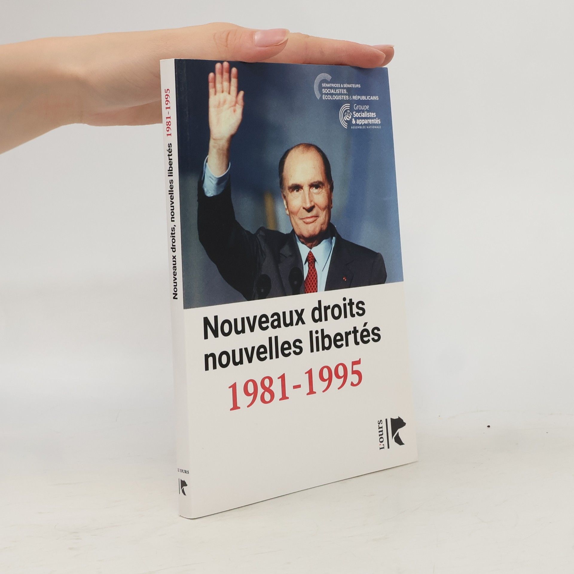Autorenkollektiv Nouveaux droits nouvelles libertés: 1981-1995