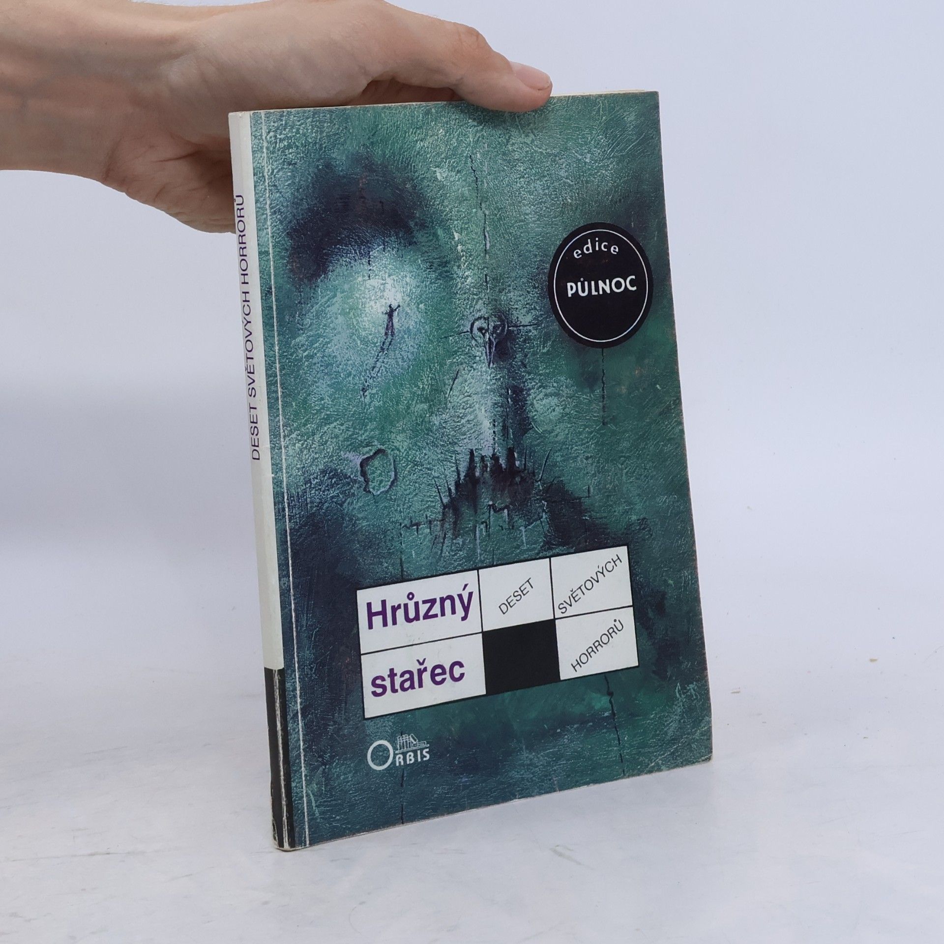 Martin Stejskal Deset světových horrorů. Hrůzný stařec