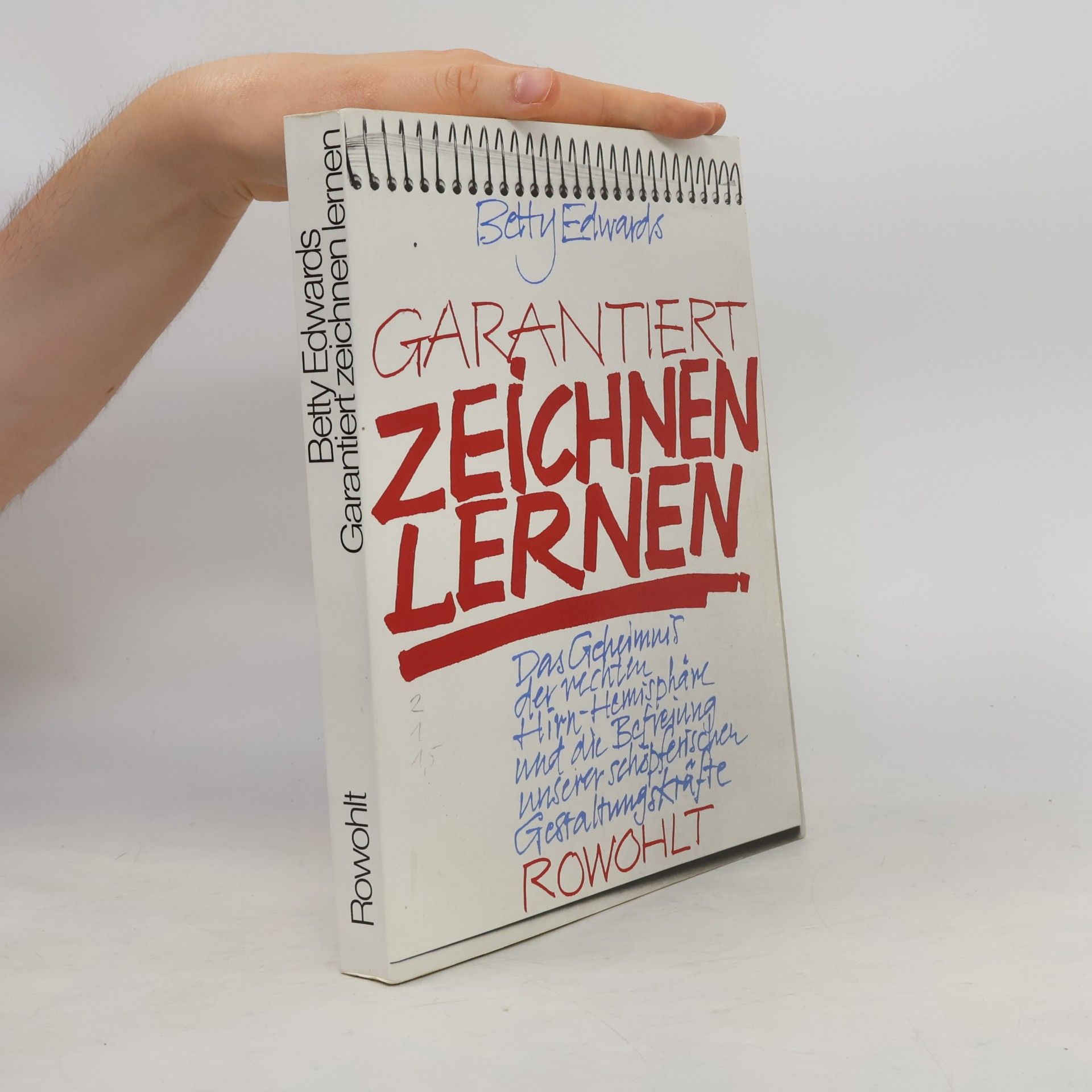 Betty Edwards Garantiert zeichnen lernen