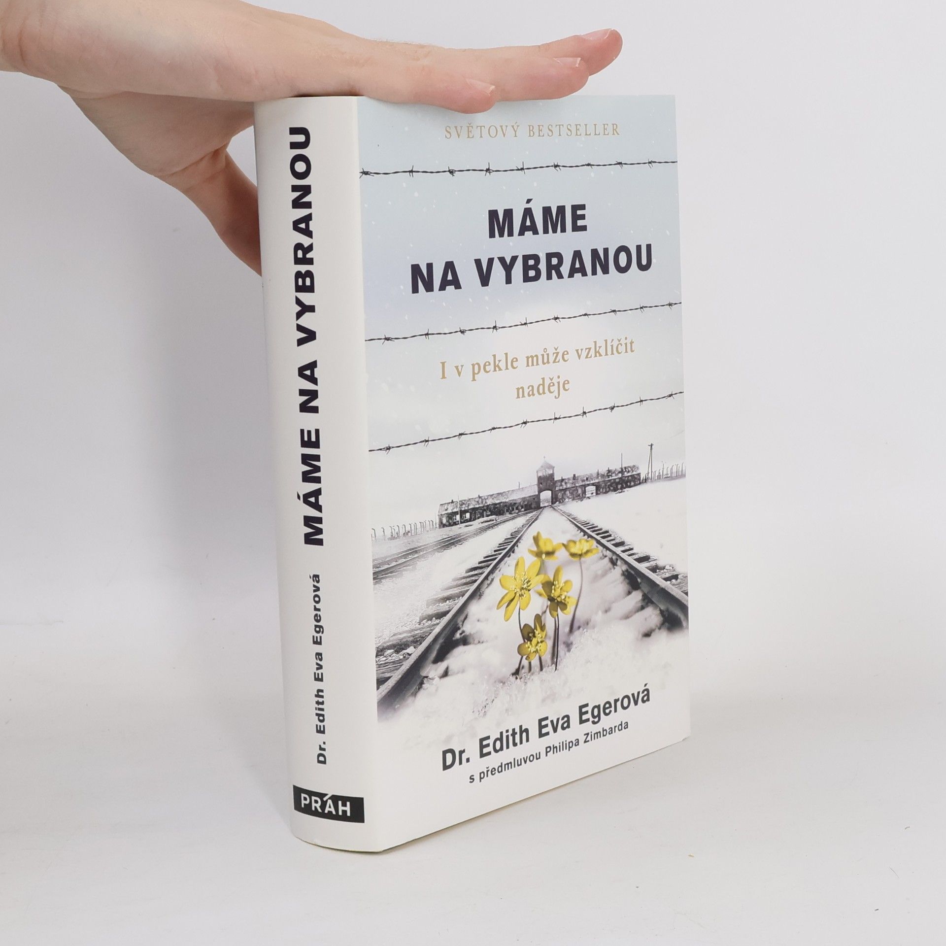 Edith Eva Eger Máme na vybranou