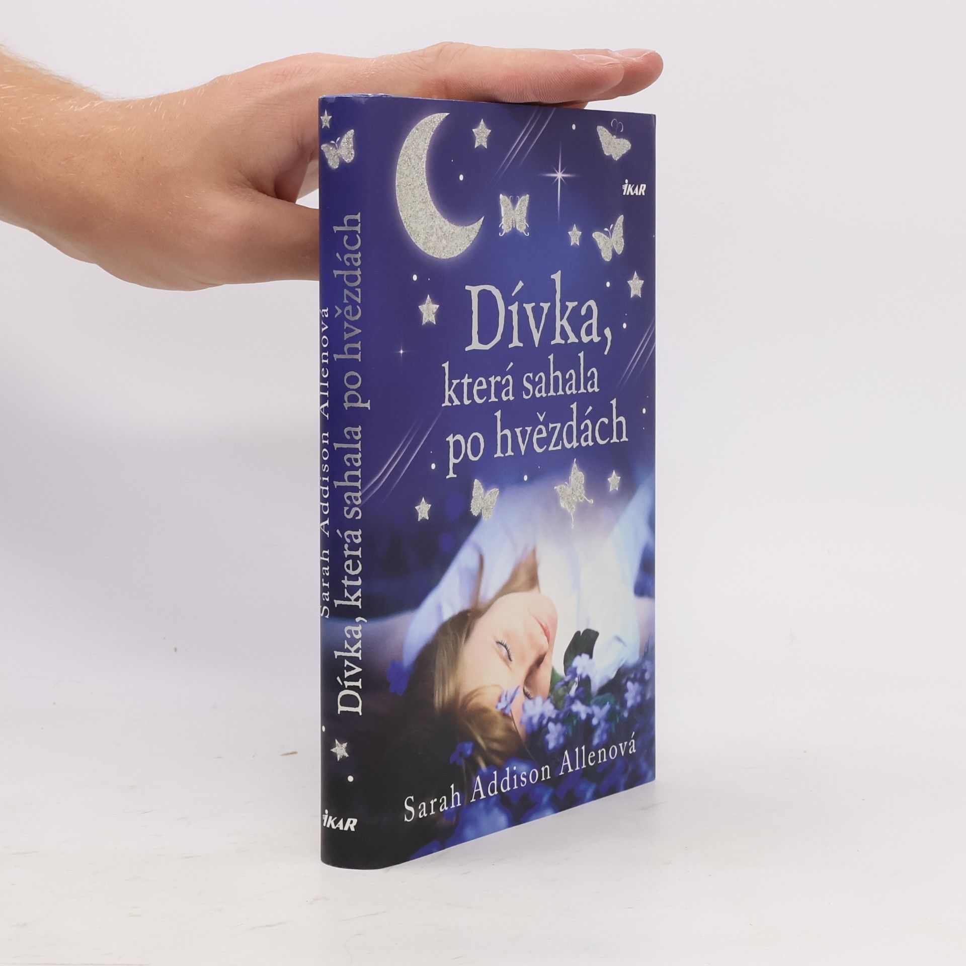 Sarah Addison Allen Dívka, která sahala po hvězdách