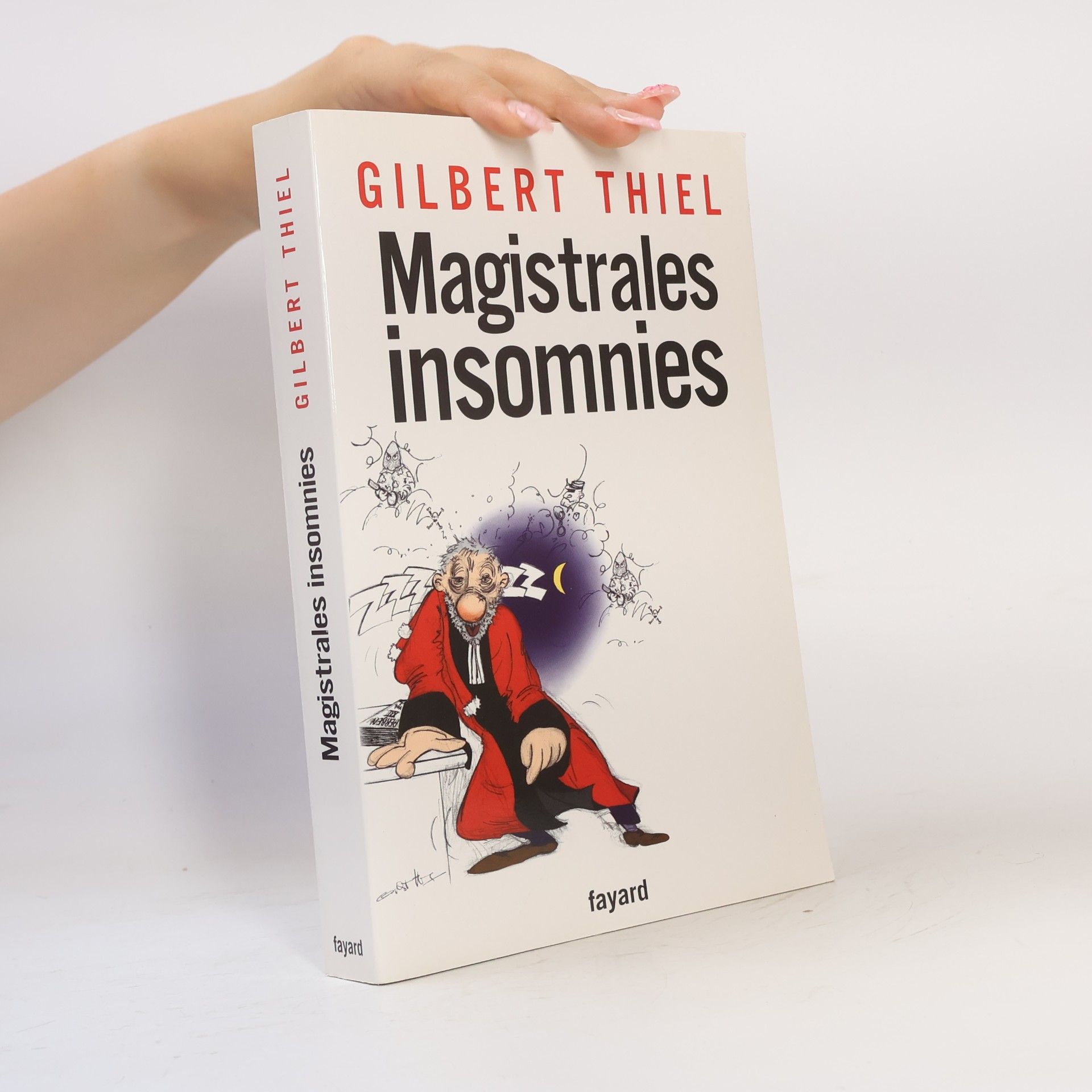 Gilbert Thiel Magistrales insomnies