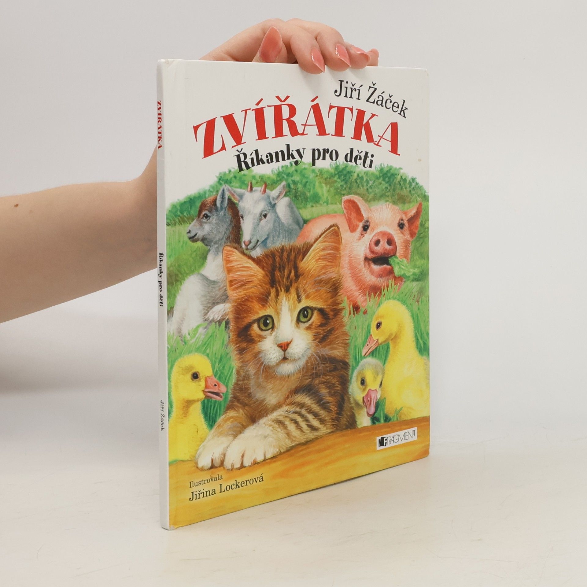 Jirina Lockerova Zvířátka : říkanky pro děti