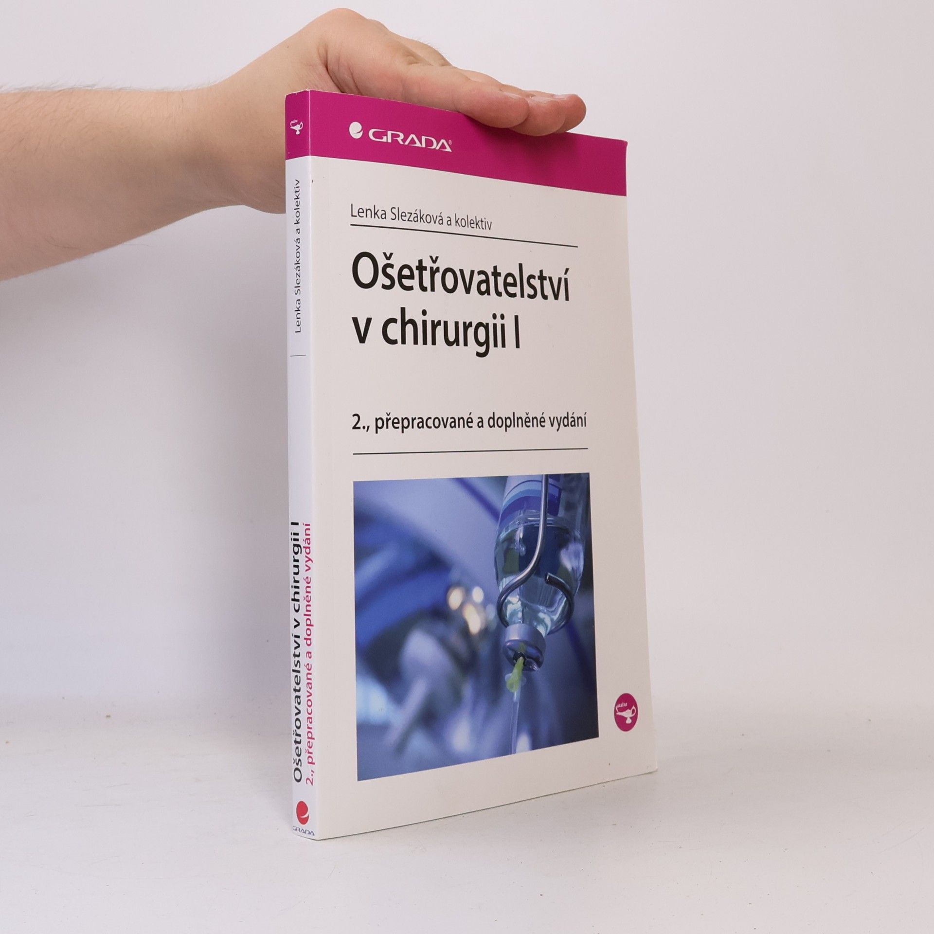 Hana Čoupková Ošetřovatelství v chirurgii I