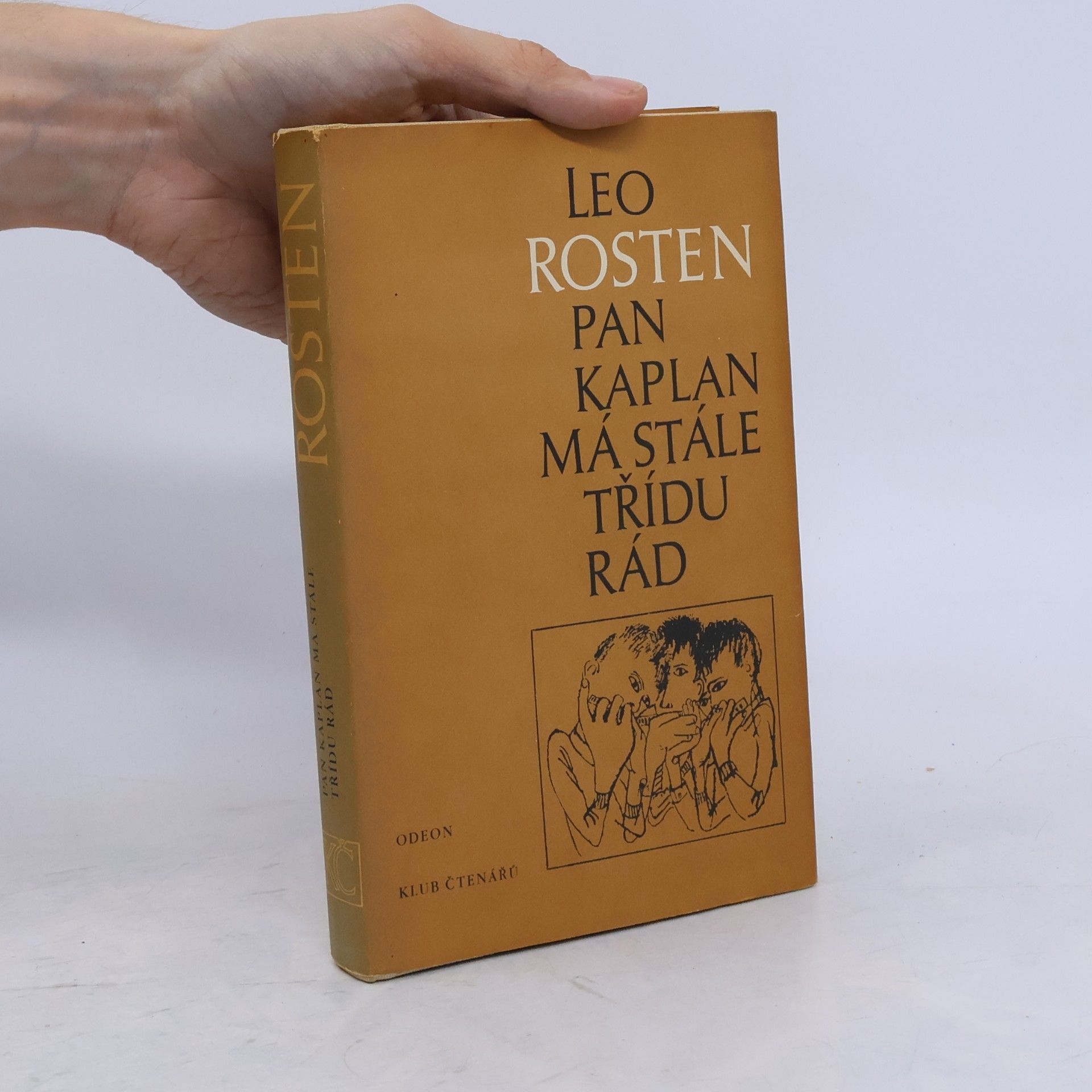 Leo Rosten Pan Kaplan má stále třídu rád