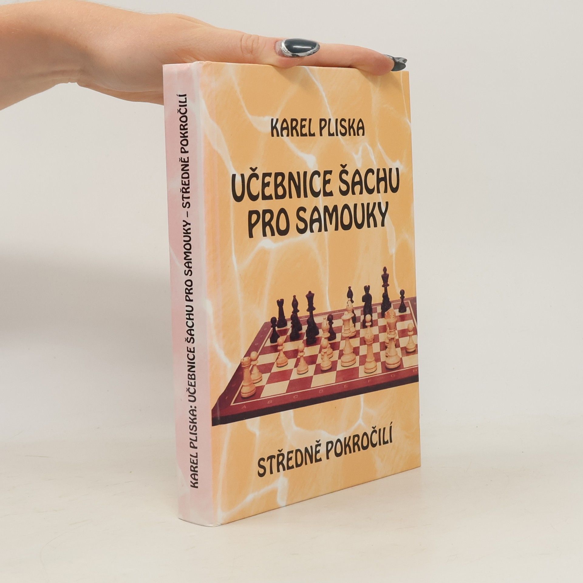 Karel Pliska Učebnice šachu pro samouky - středně pokročilí