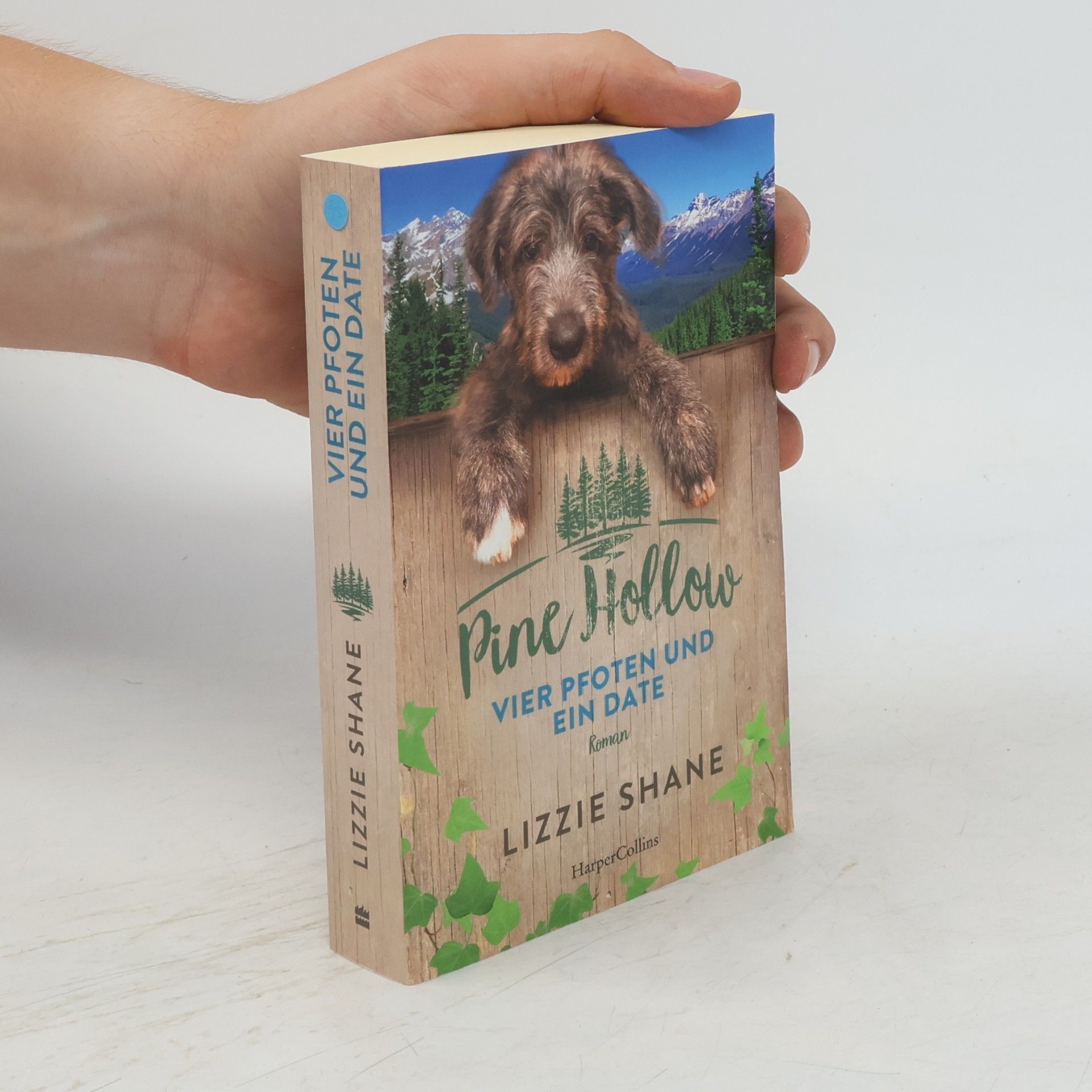 Lizzie Shane Pine Hollow - Vier Pfoten und ein Date