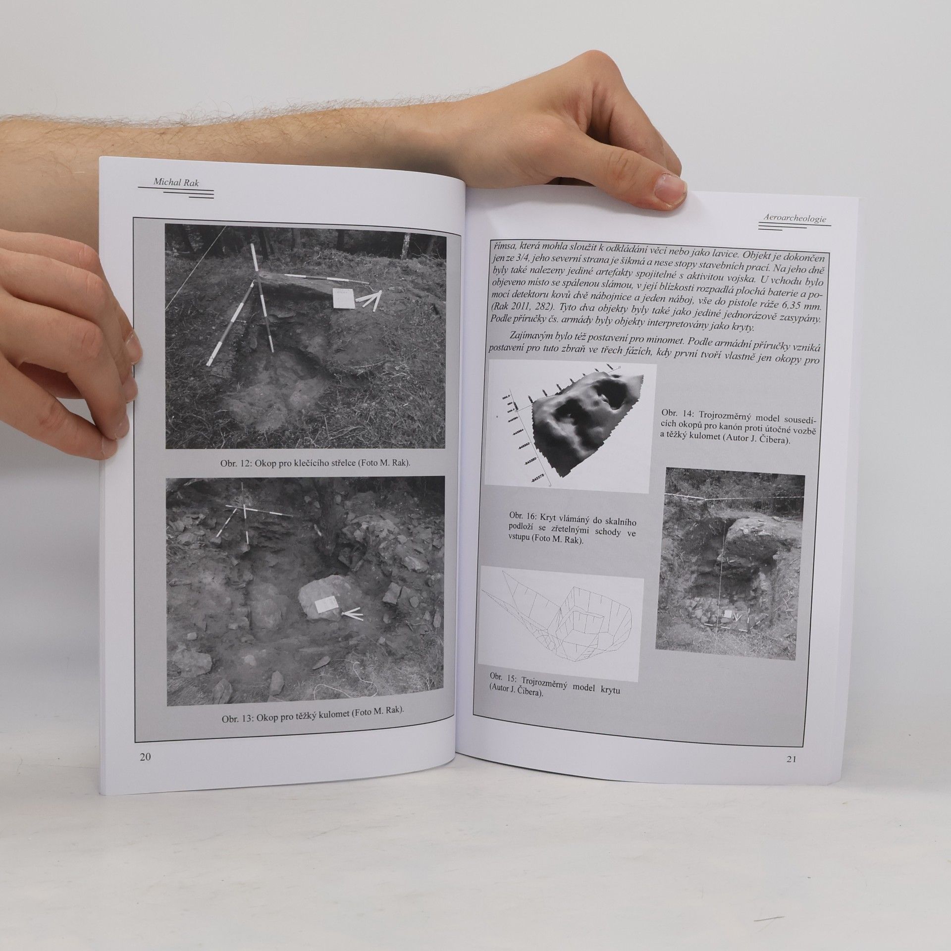 Michal Rak Archeologie konfliktů 20. století. Aeroarcheologie. Historie – témata – metody – příklady