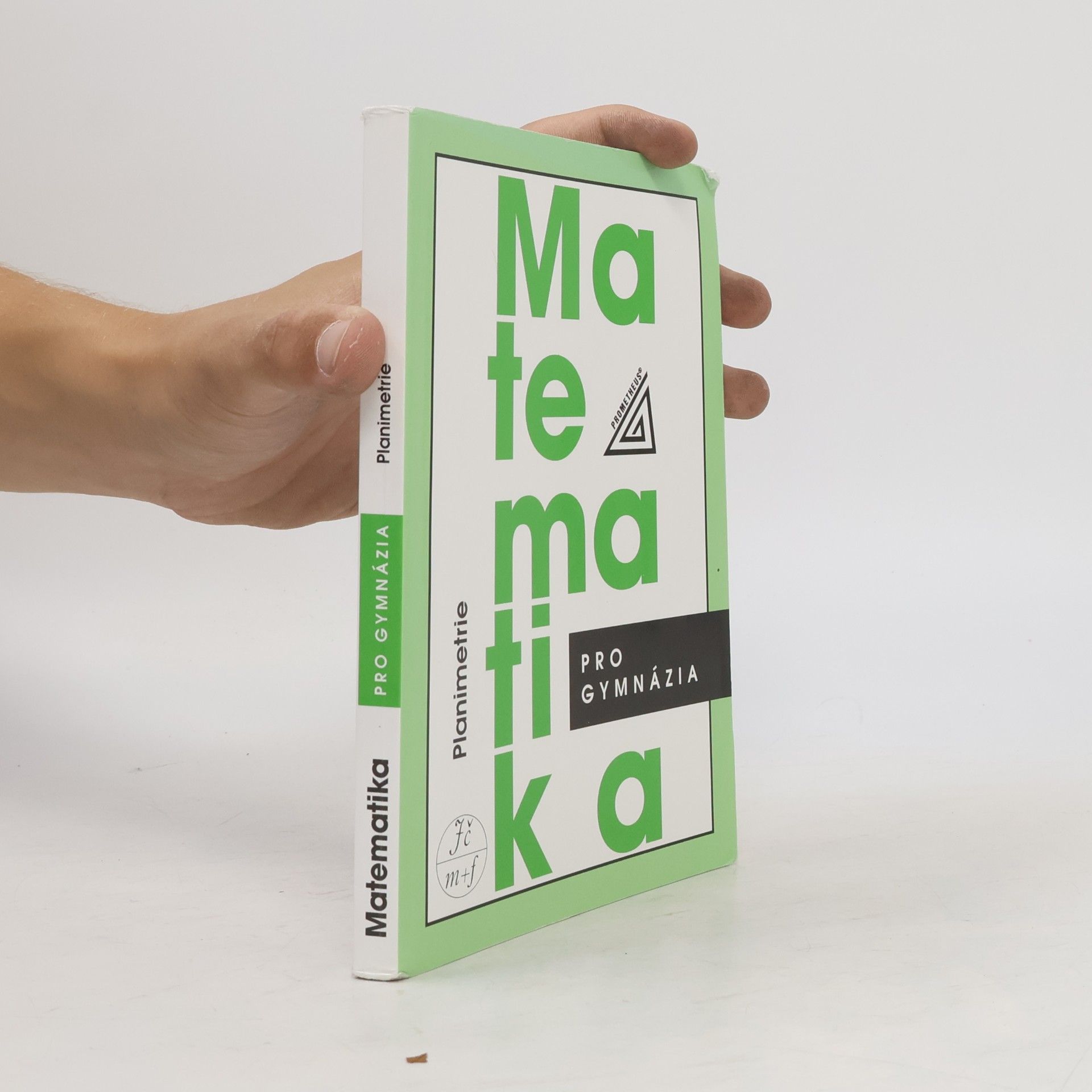 Eva Pomykalová Matematika pro gymnázia: planimetrie