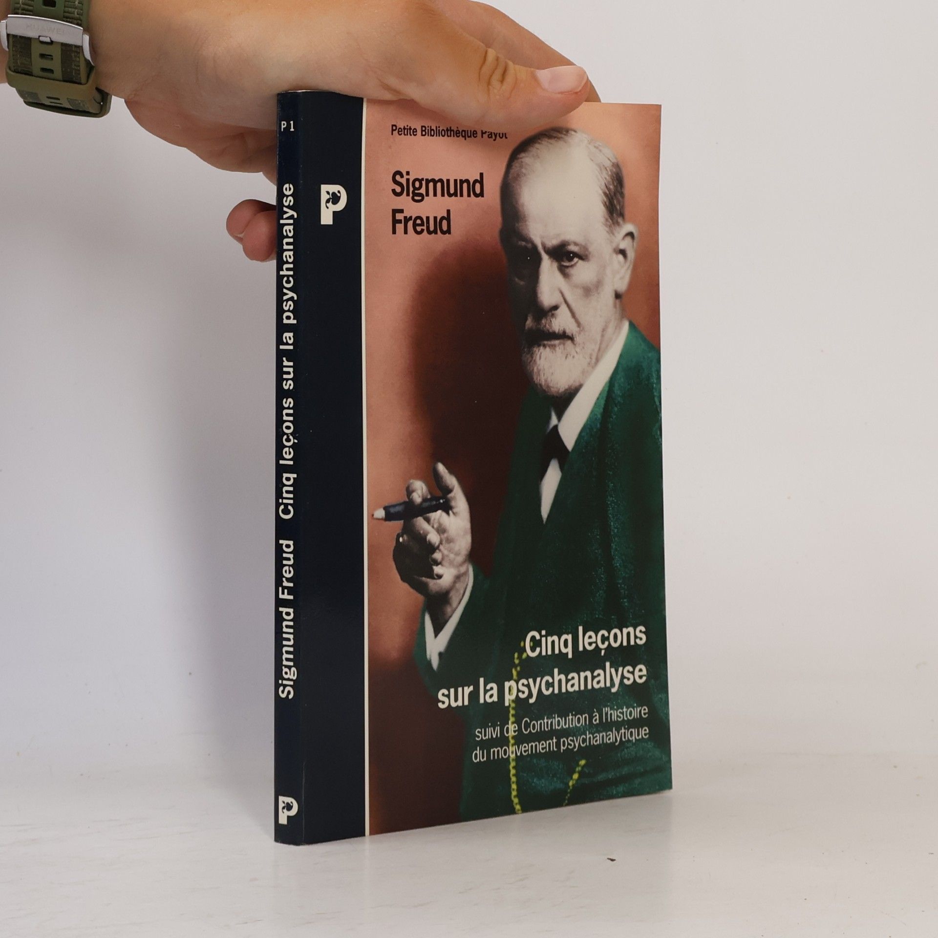Sigmund Freud Cinq leçons sur la psychanalyse