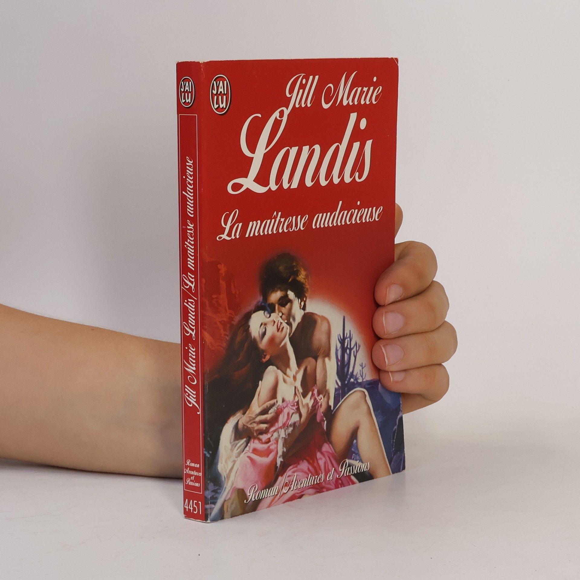 Jill Marie Landis La maîtresse audacieuse
