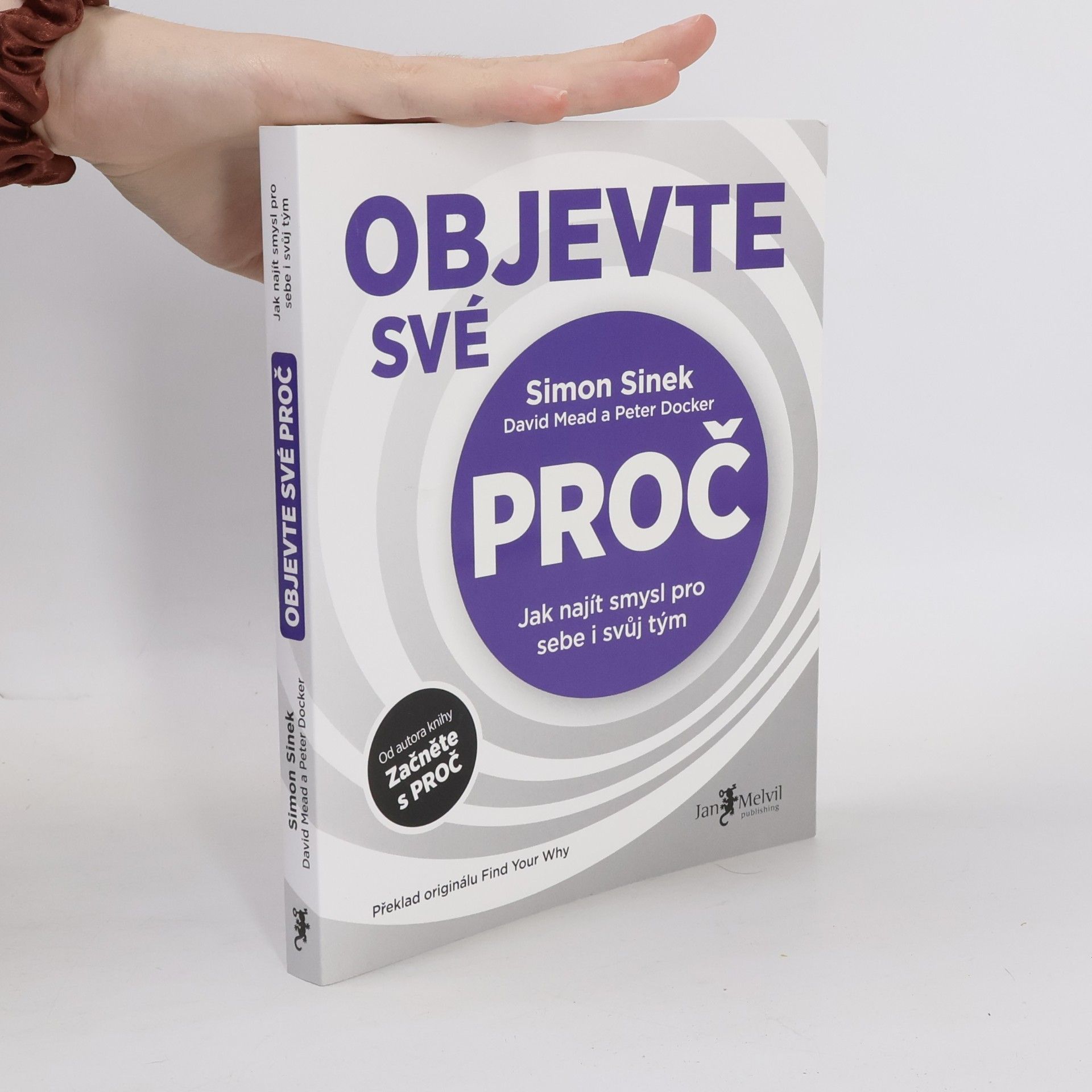 Simon Sinek Objevte své proč