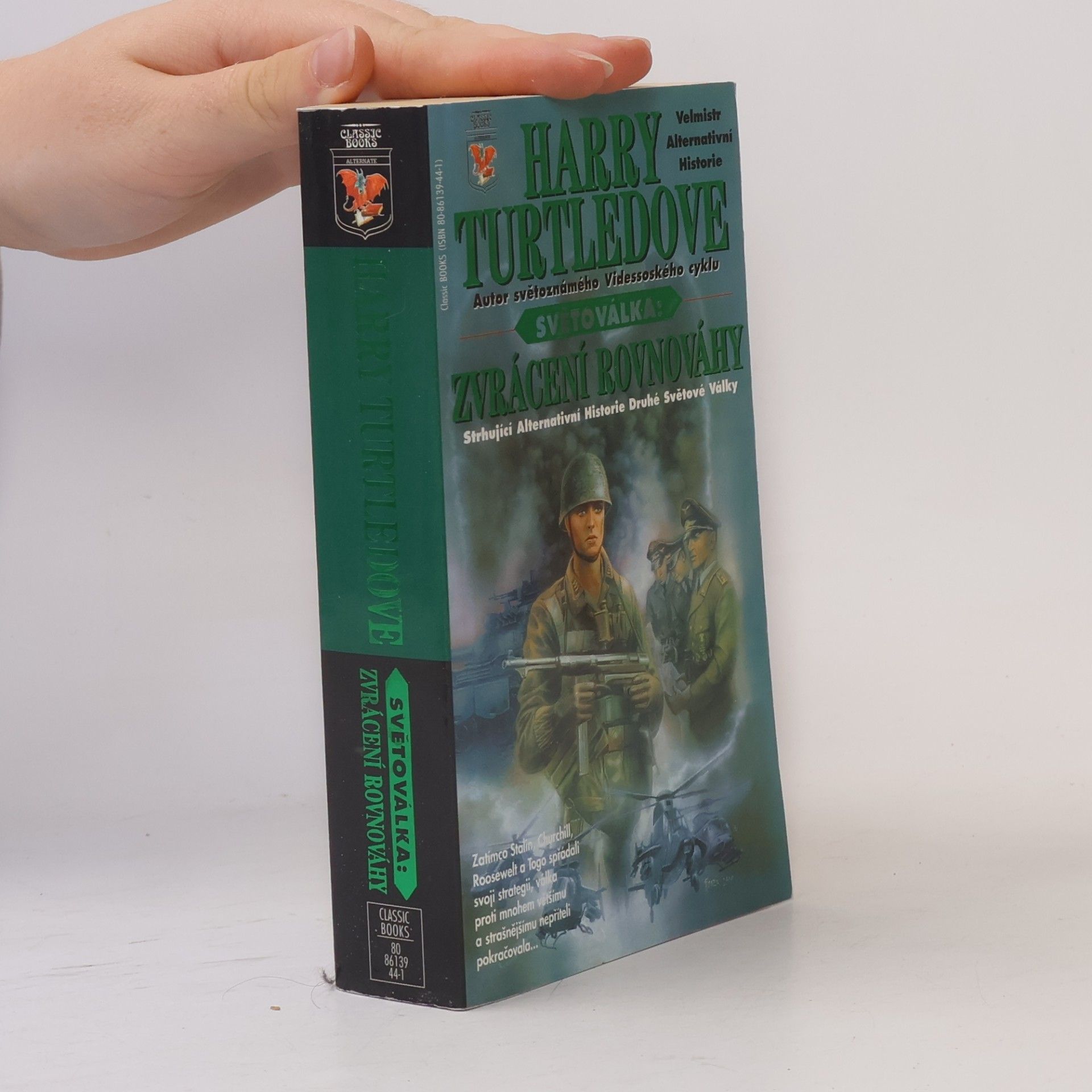 Harry Turtledove Světoválka: zvrácení rovnováhy