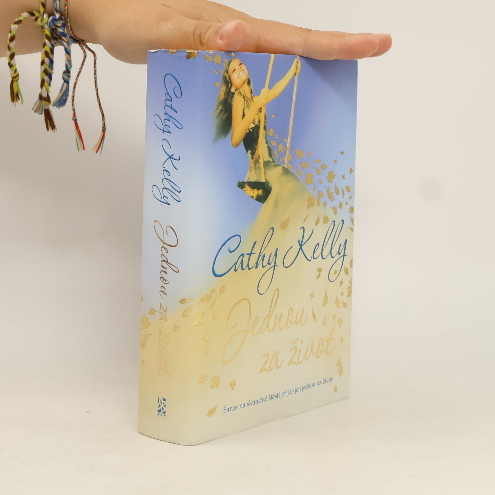 Cathy Kelly Jednou za život