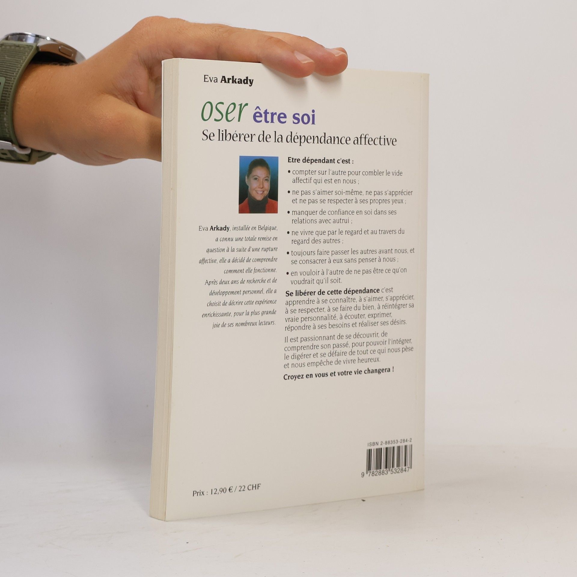 Eva Arkady Oser être soi