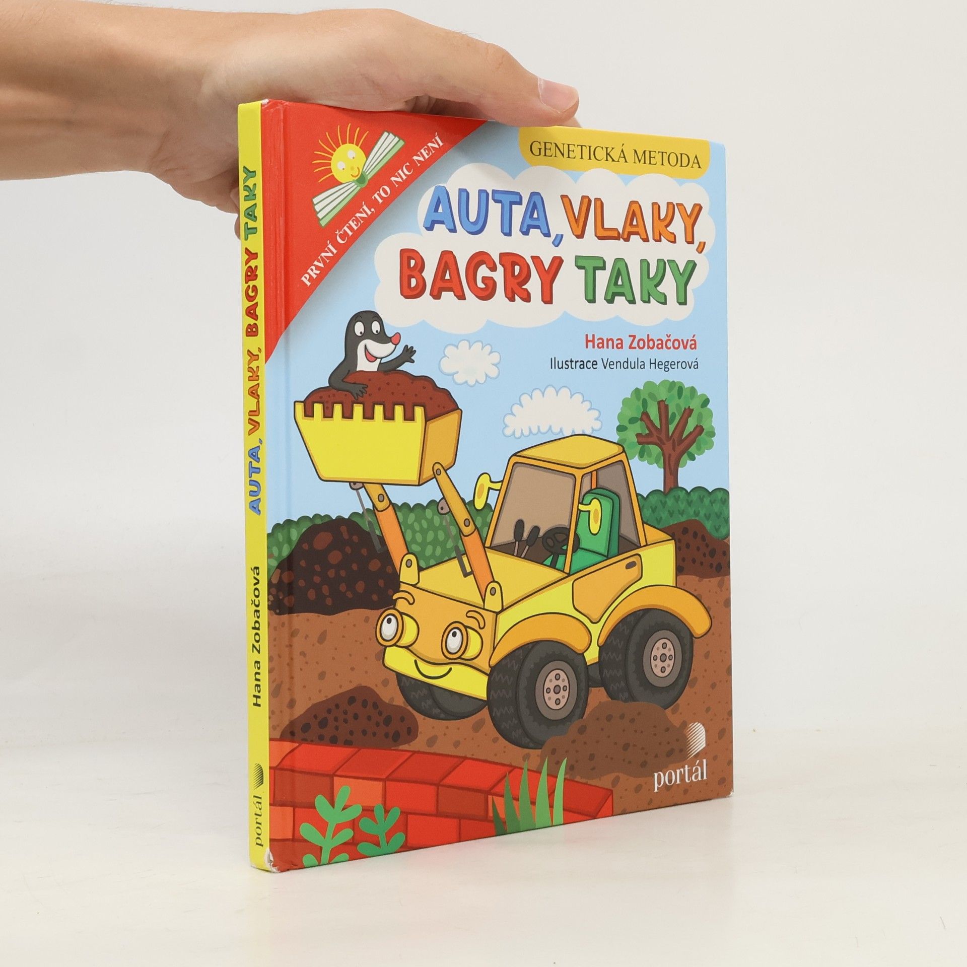 Hana Zobačová Auta, vlaky, bagry taky