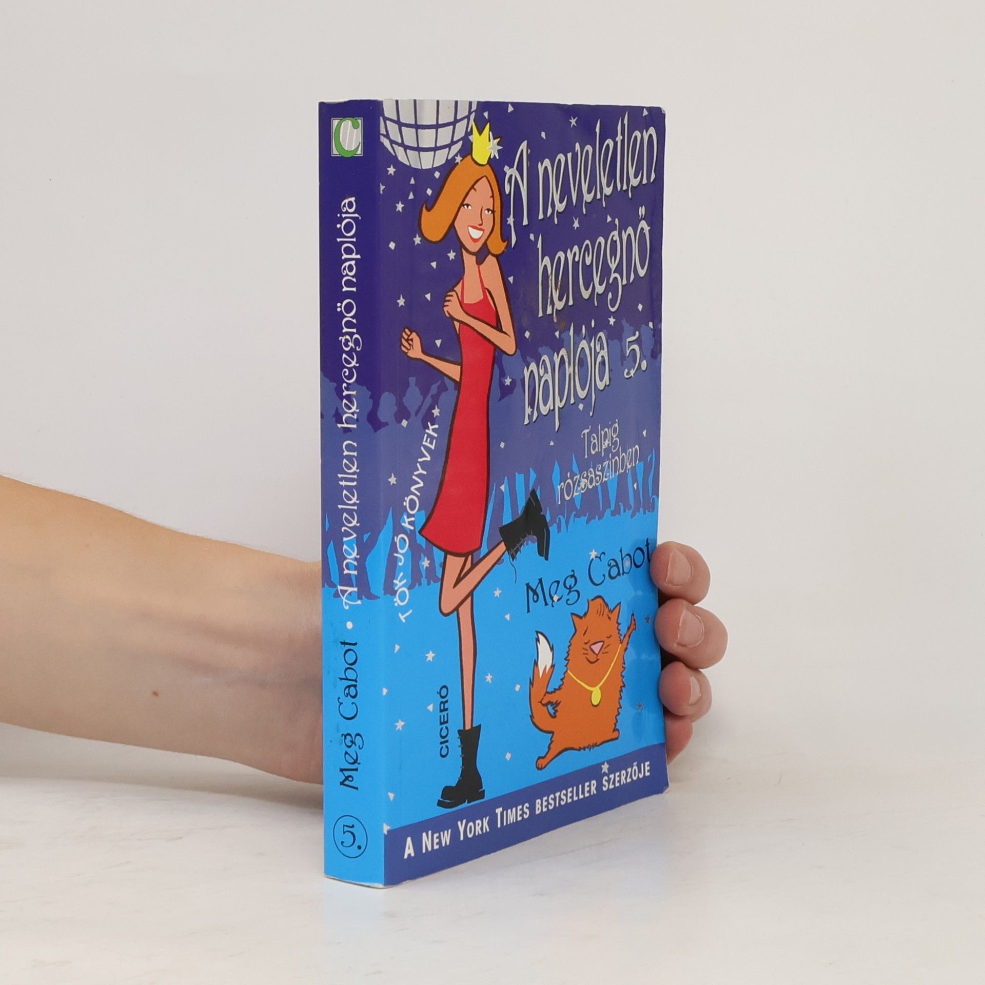 Meg Cabot A neveletlen hercegnő naplója