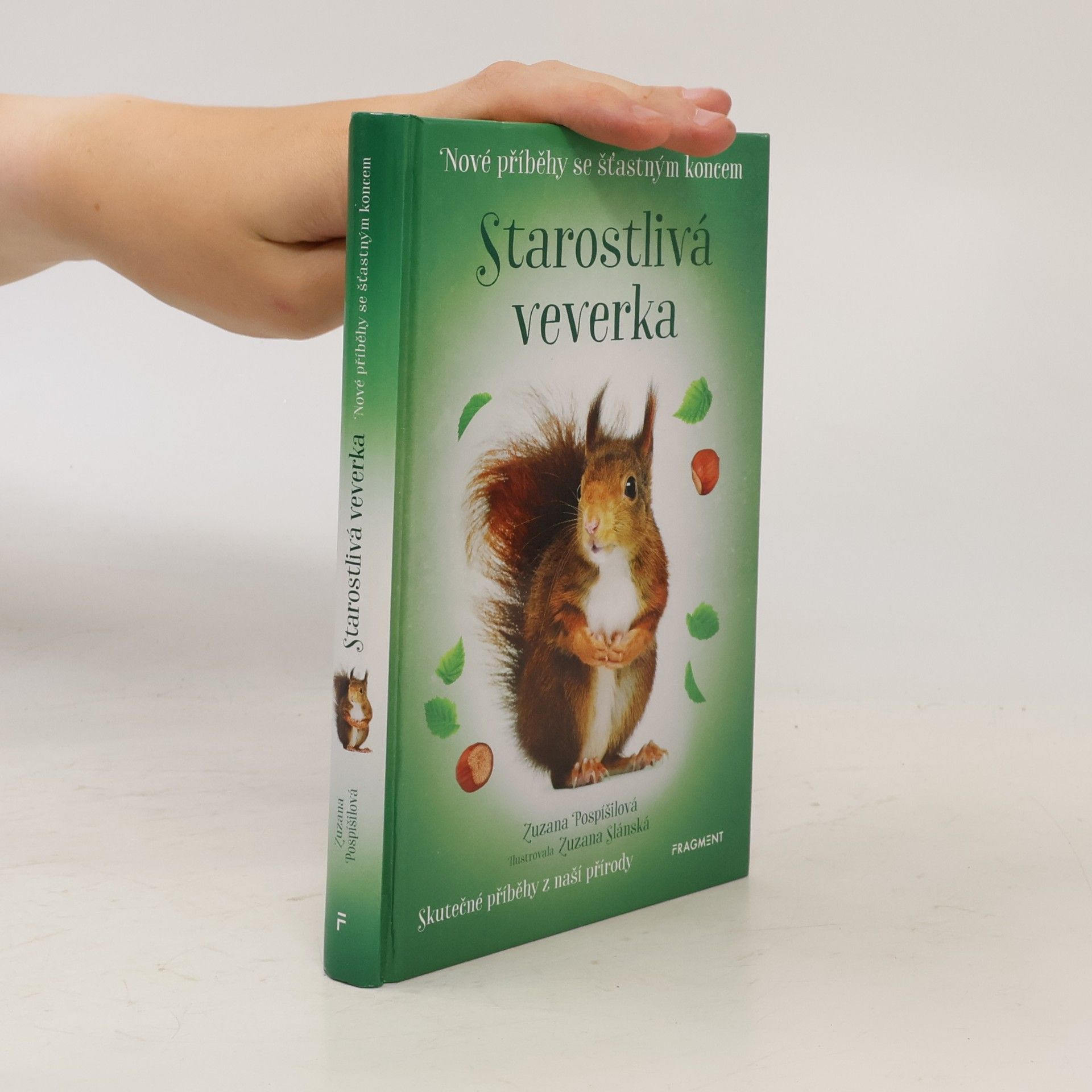 Zuzana Pospíšilová Starostlivá veverka