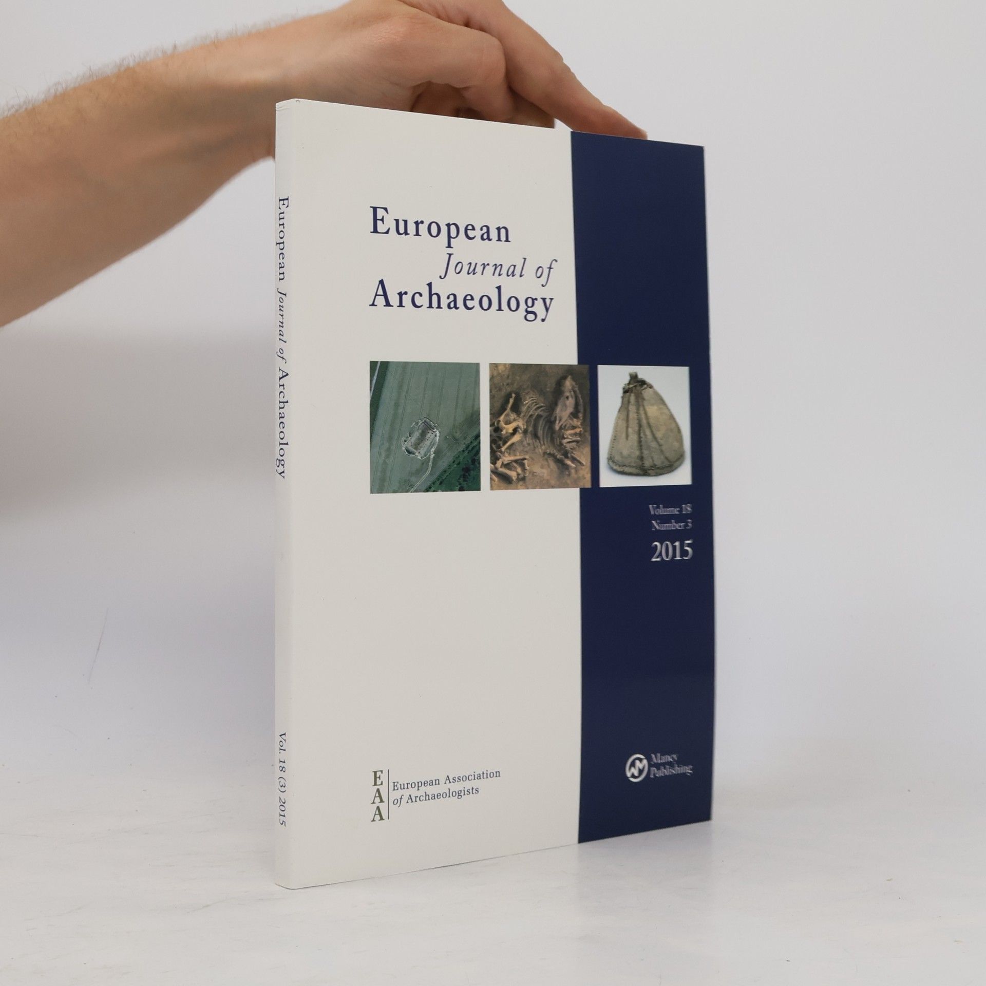 Various authors European Journal of Archaeology. Vol. 15. Number 3