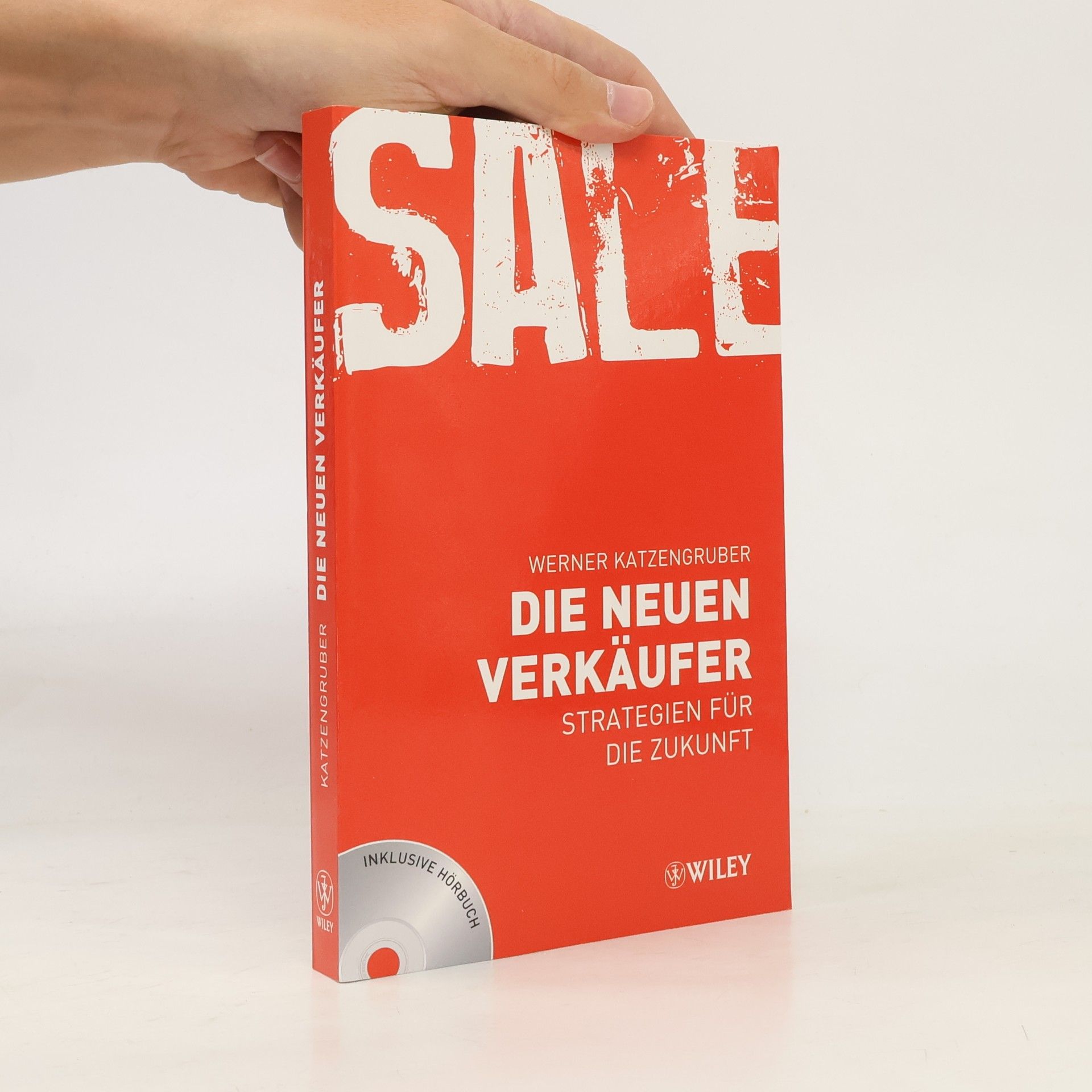 Werner Katzengruber Die neuen Verkäufer