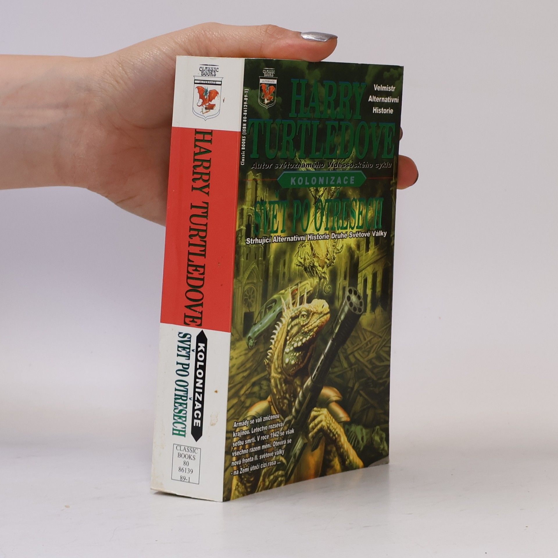 Harry Turtledove Kolonizace: svět po otřesech
