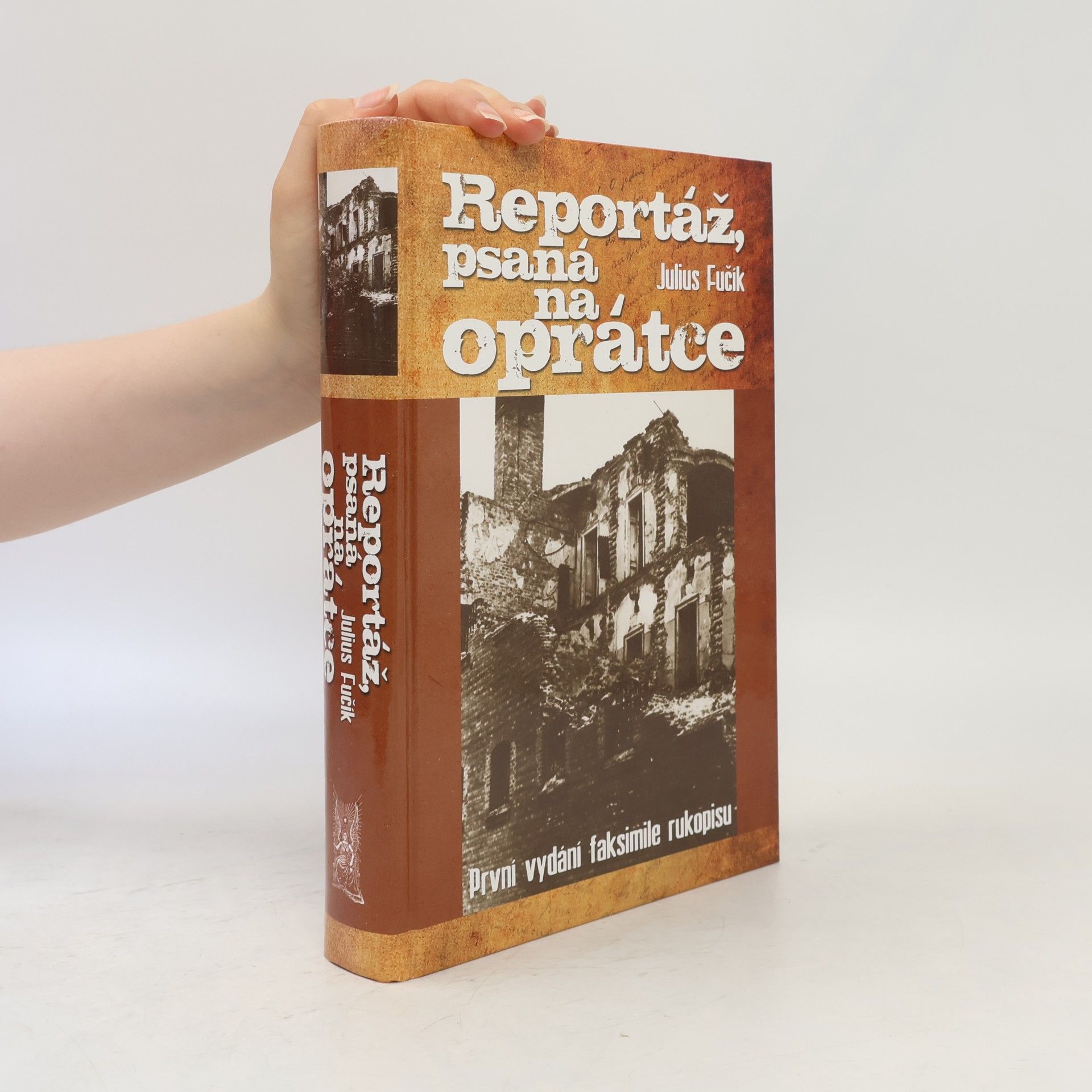 Julius Fučík Reportáž, psaná na oprátce