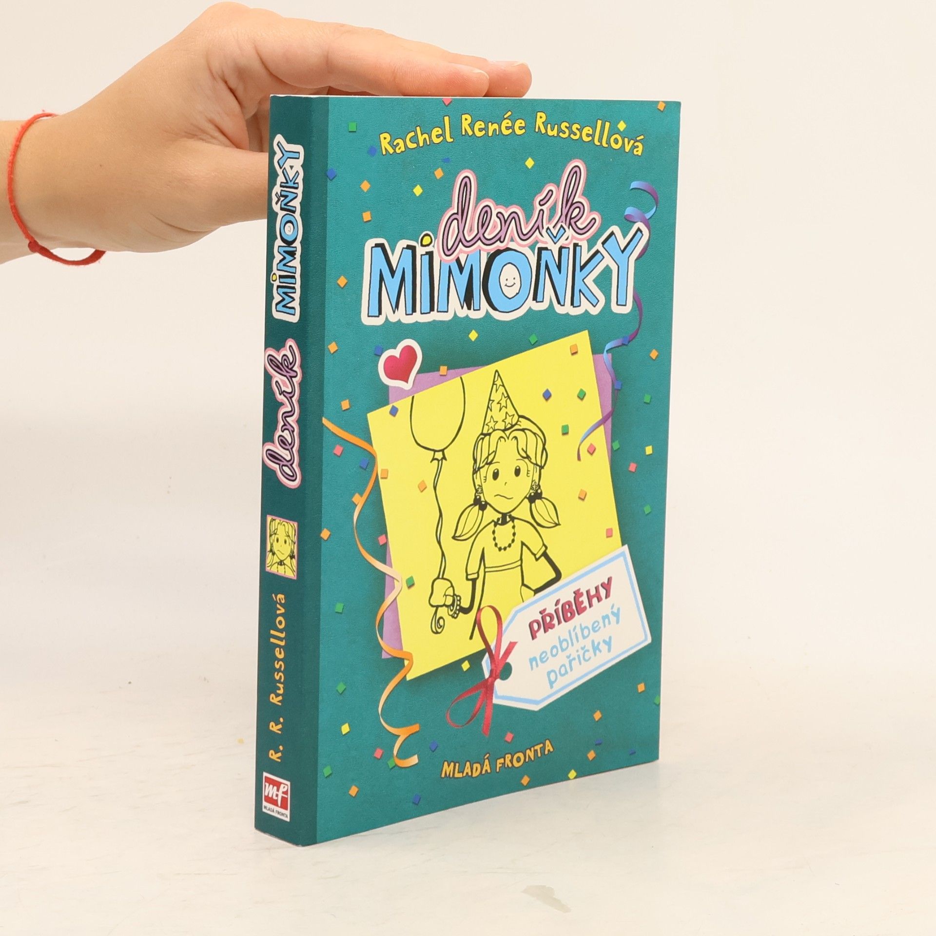 Rachel Renée Russellová Deník mimoňky 2. Příběhy neoblíbený pařičky