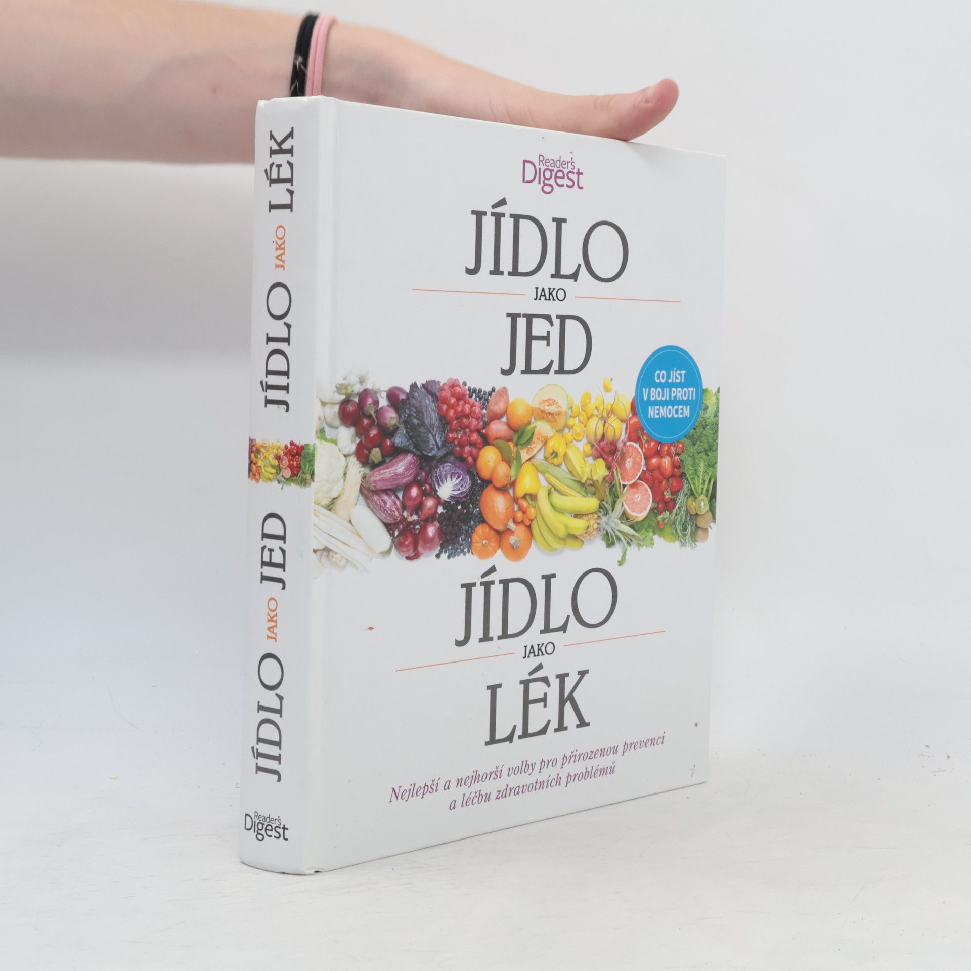 Petra Královcová Jídlo jako jed, jídlo jako lék