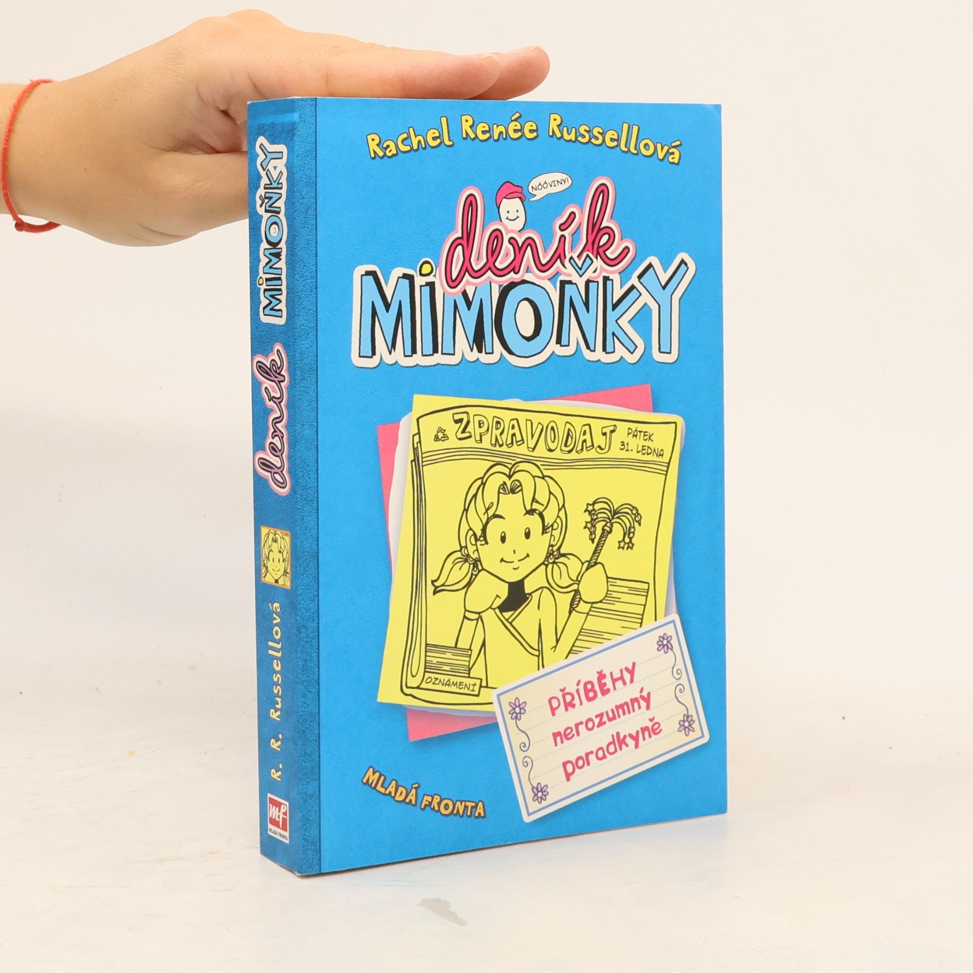 Deník mimoňky 5. Příběhy nerozumný poradkyně