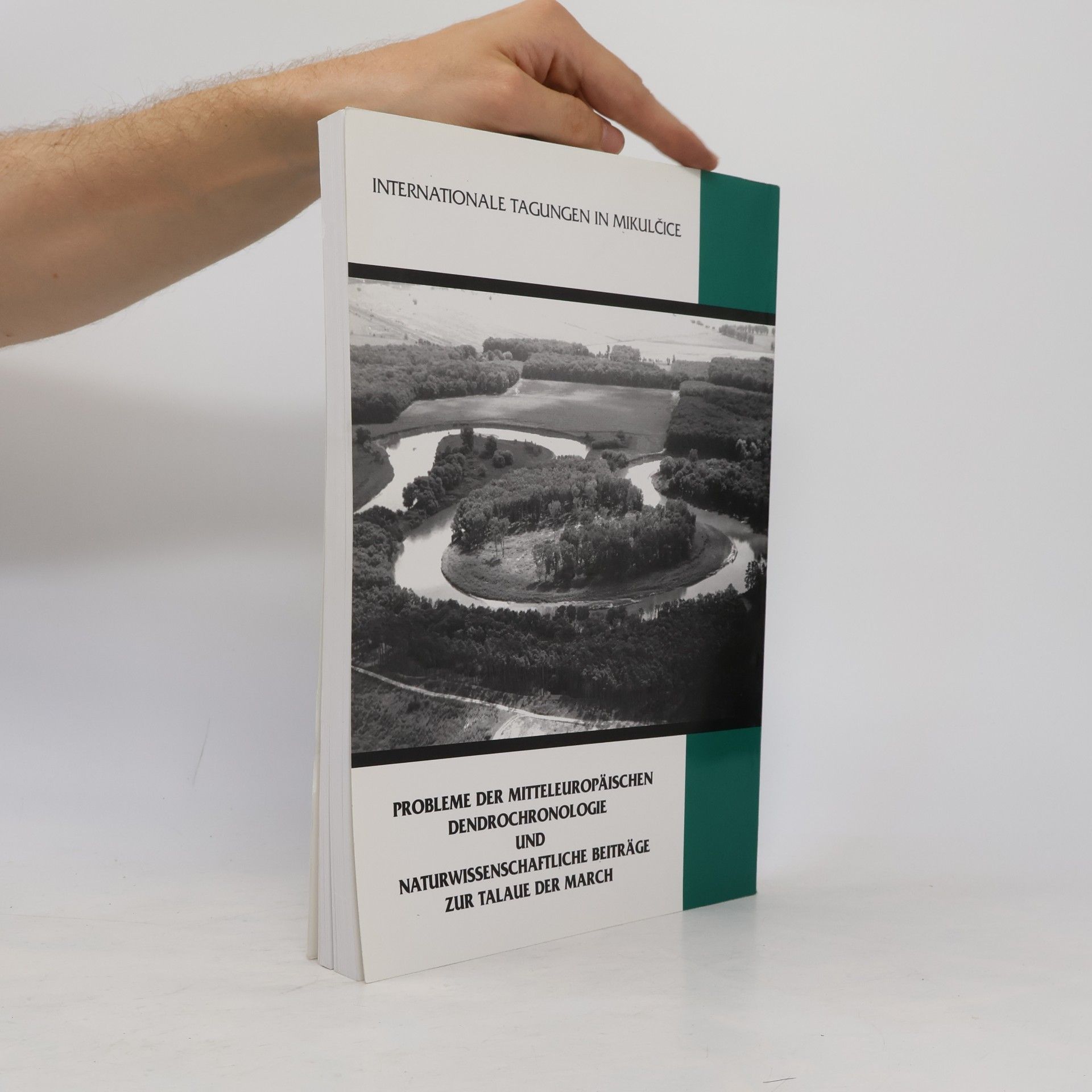 Jitka Dvorská Probleme der mitteleuropäischen Dendrochronologie und naturwissenschaftliche Beiträge zur Talaue der March