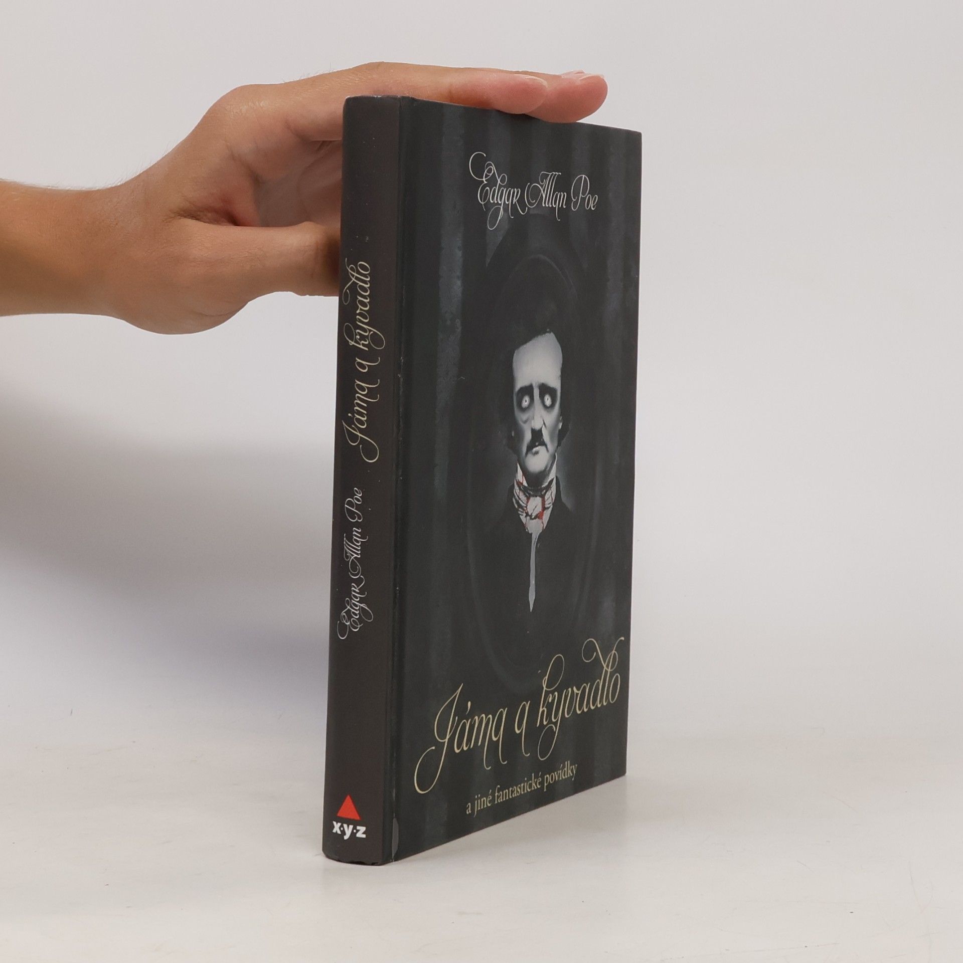 Edgar Allan Poe Jáma a kyvadlo a jiné fantastické příběhy