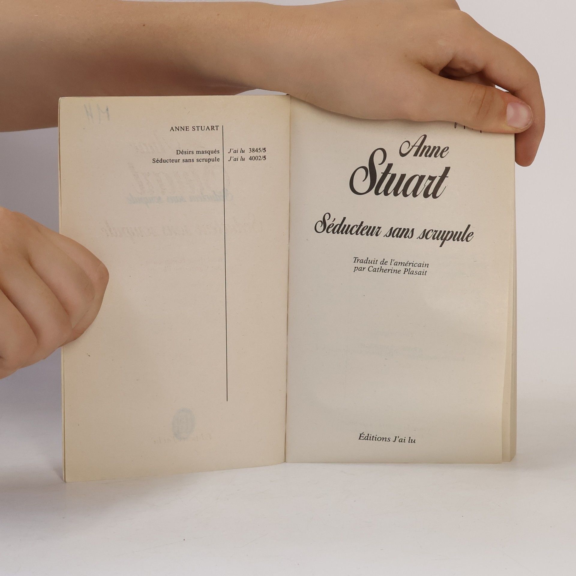 Anne Stuart Roman Aventures et Passions - 4002: Séducteur sans scrupule