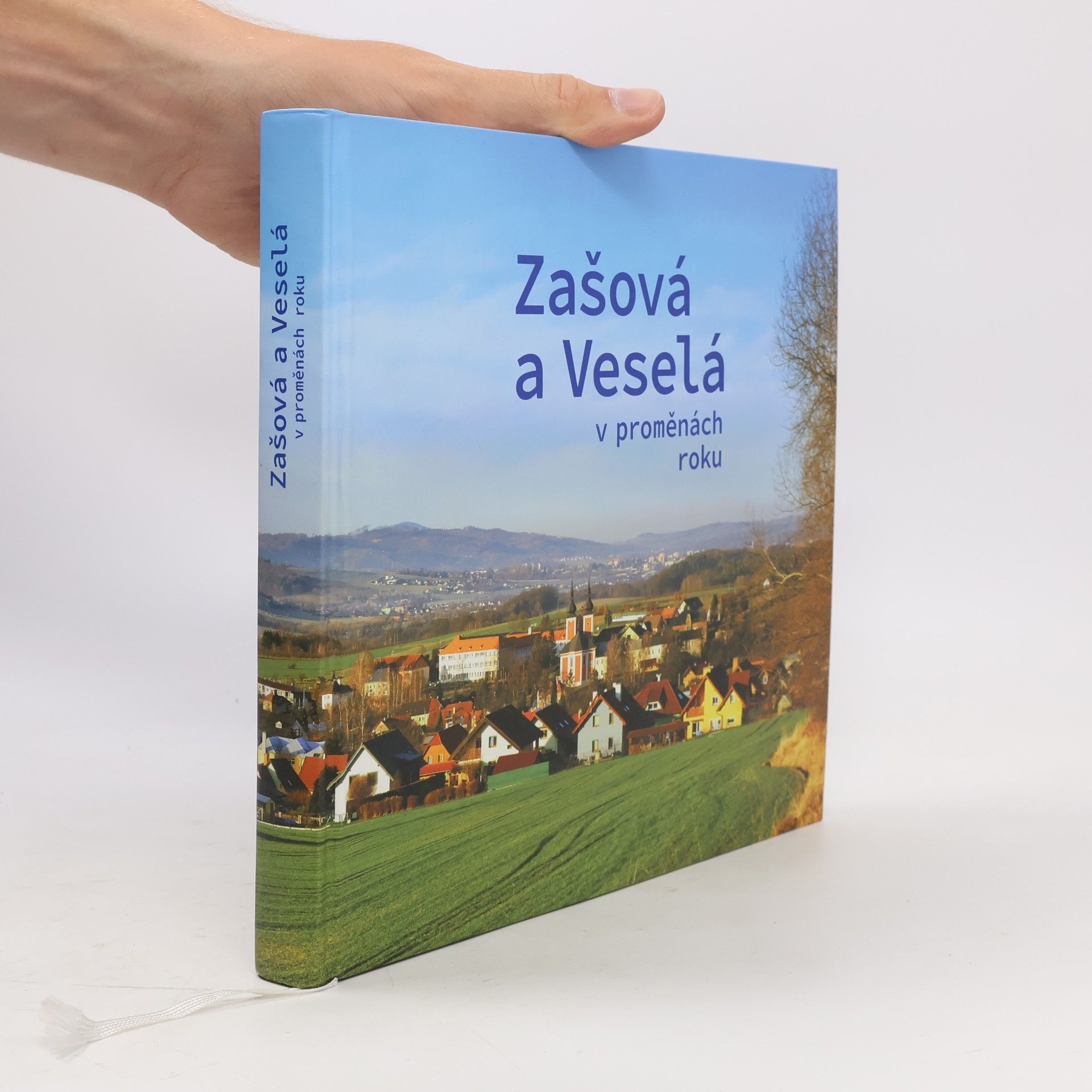 Zašová a Veselá v proměnách roku