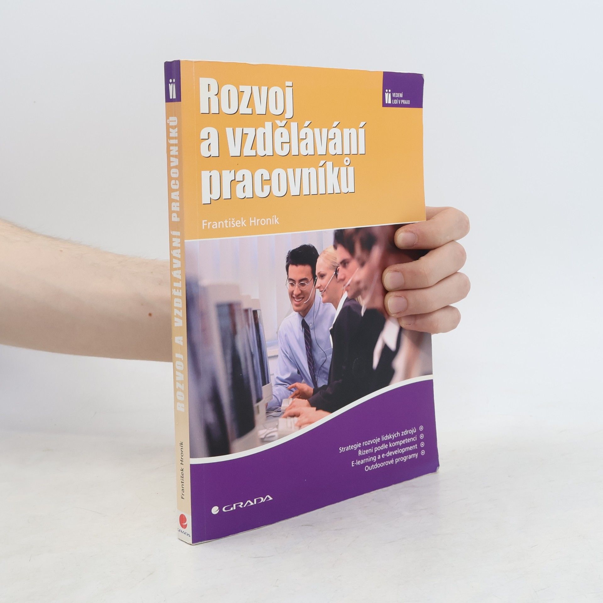 František Hroník Rozvoj a vzdělávání pracovníků