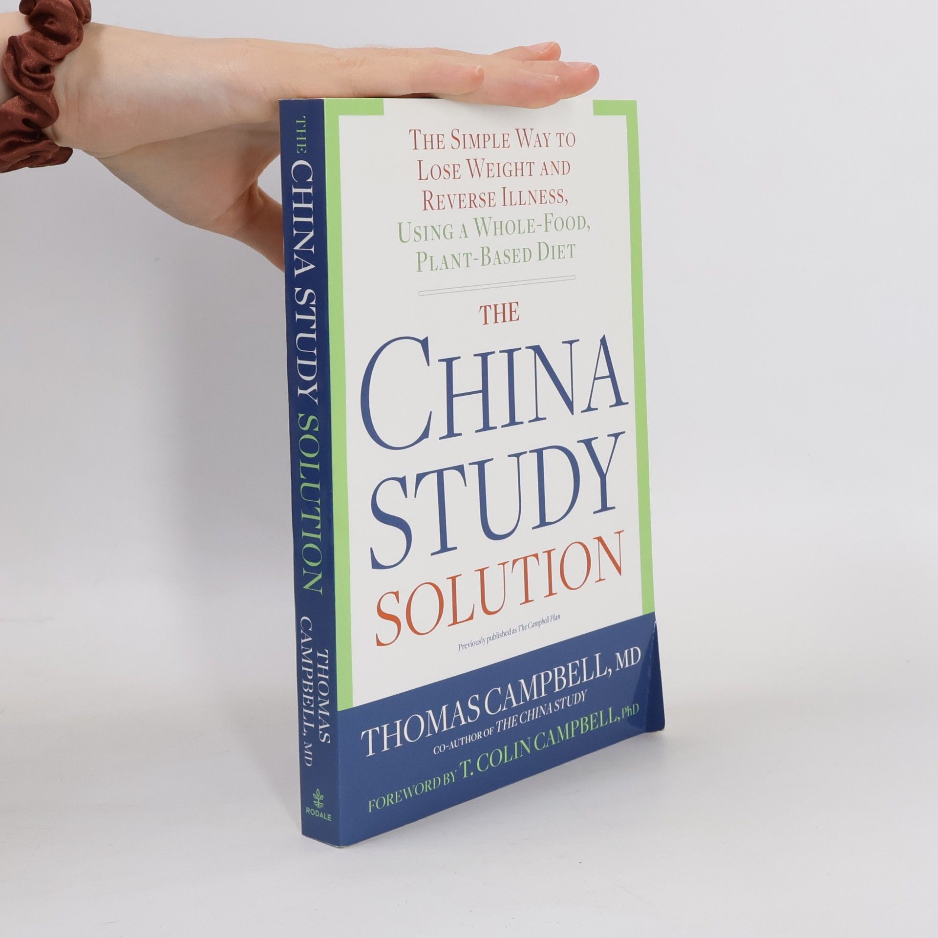 Thomas Campbell The China Study Solution