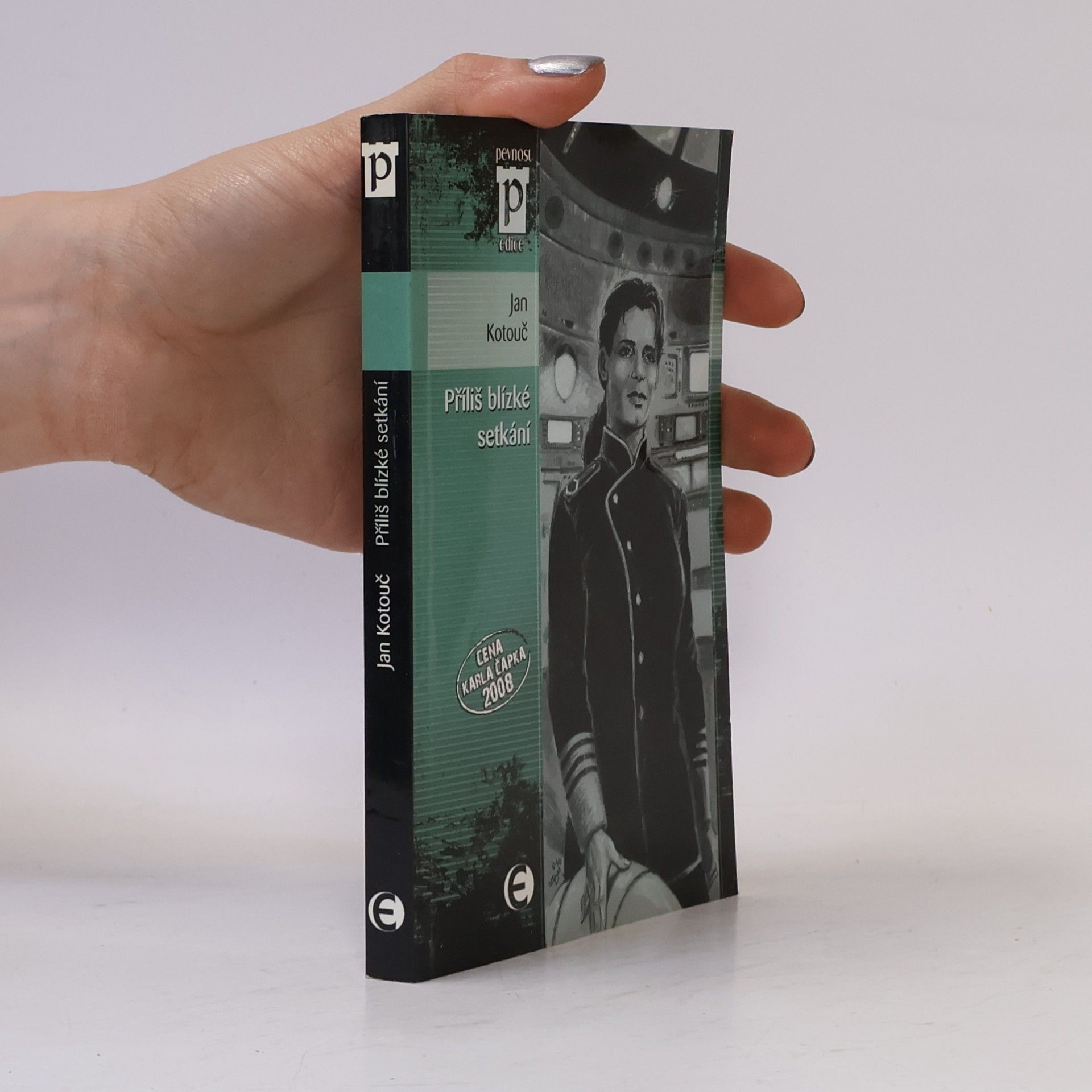 Jan Kotouč Příliš blízké setkání