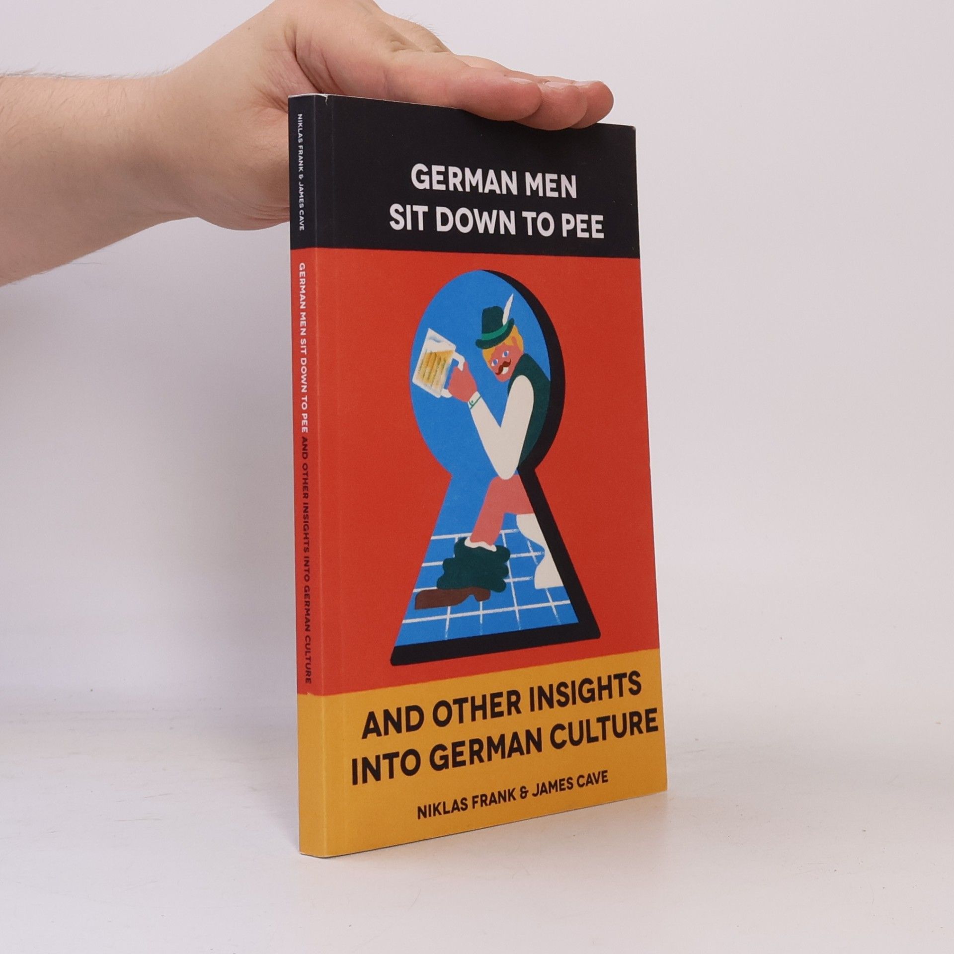 Niklas Frank German Men Sit Down to Pee and Other Insights into German Culture