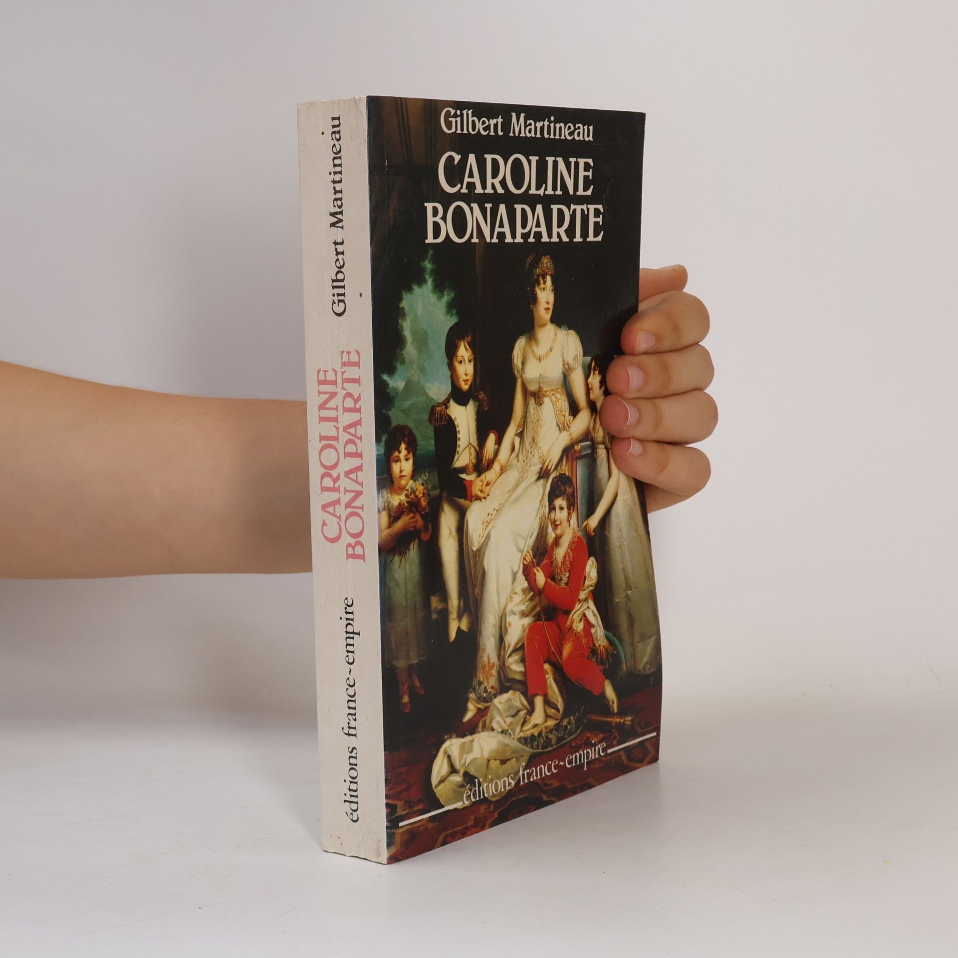Napoléon et sa famille - 6: Caroline Bonaparte