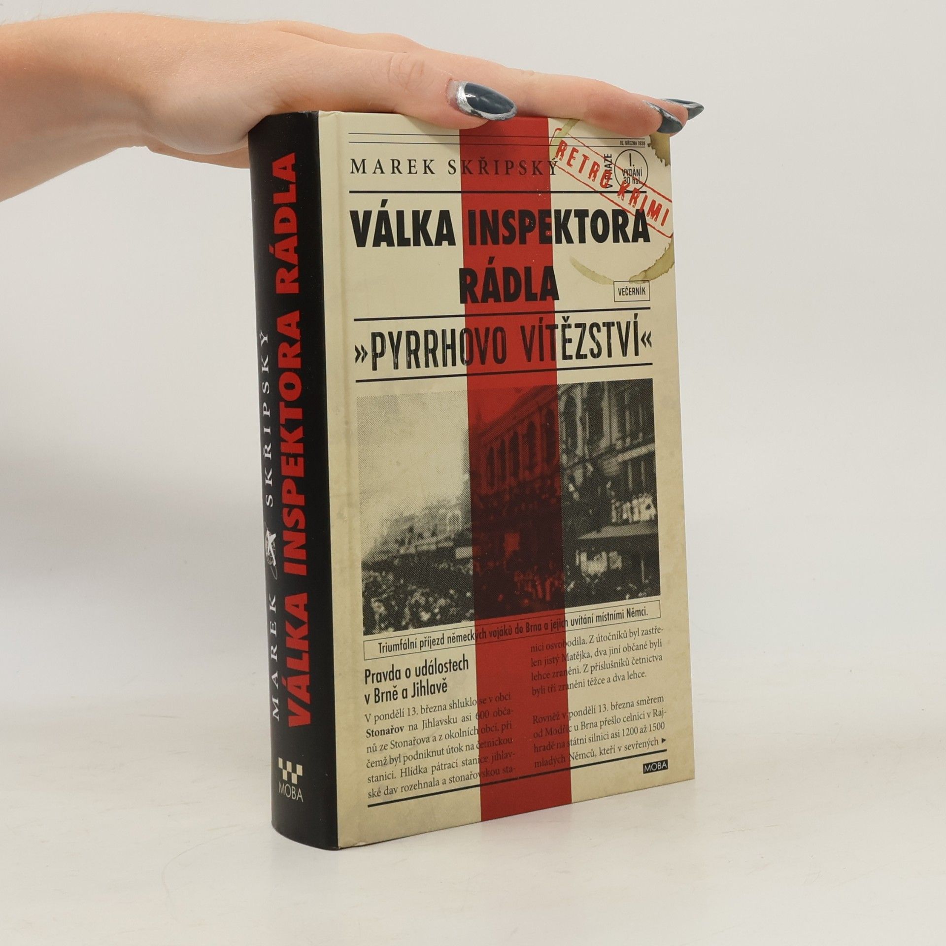 Marek Skřipský Válka inspektora Rádla: Pyrrhovo vítězství